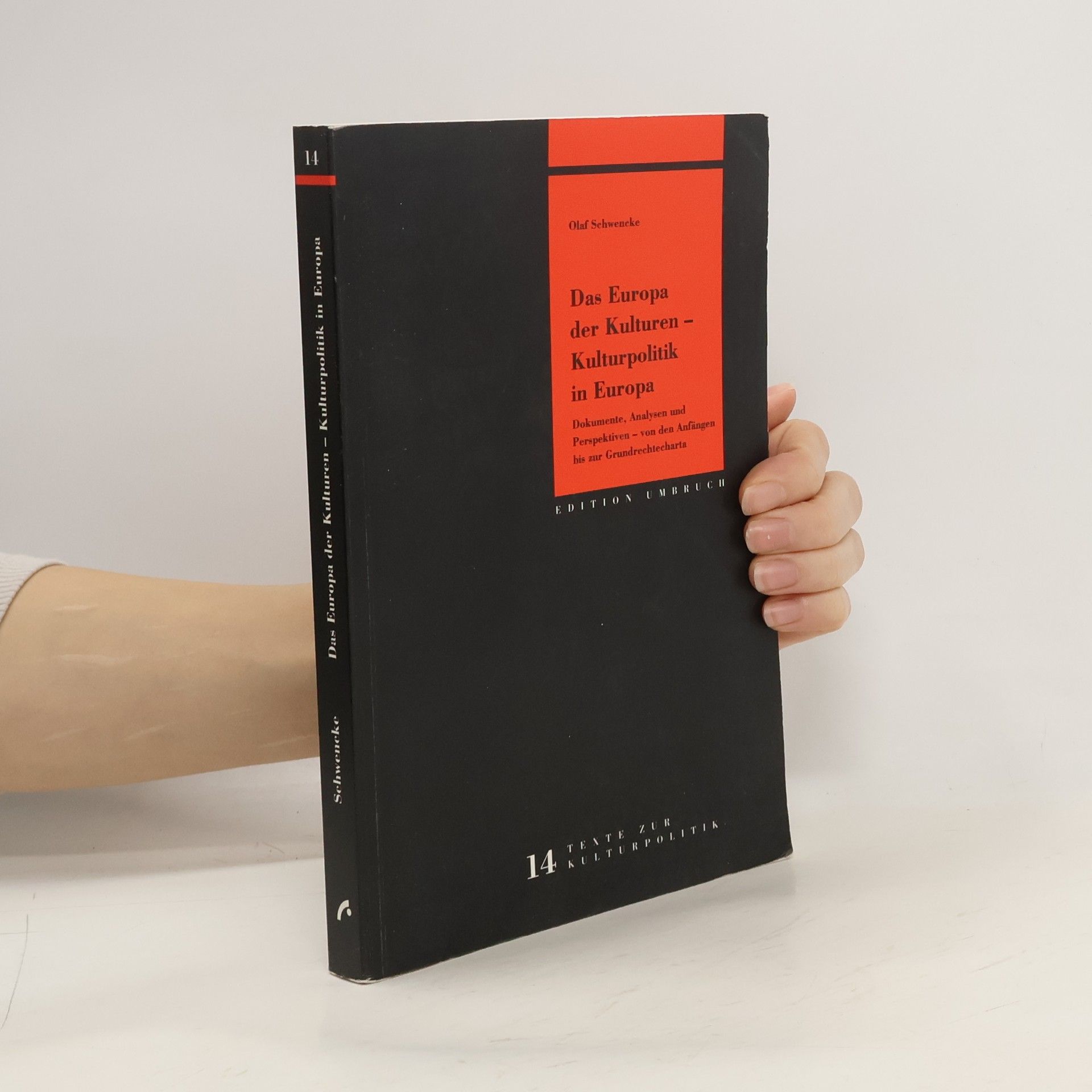 Das Europa der Kulturen - Kulturpolitik in Europa