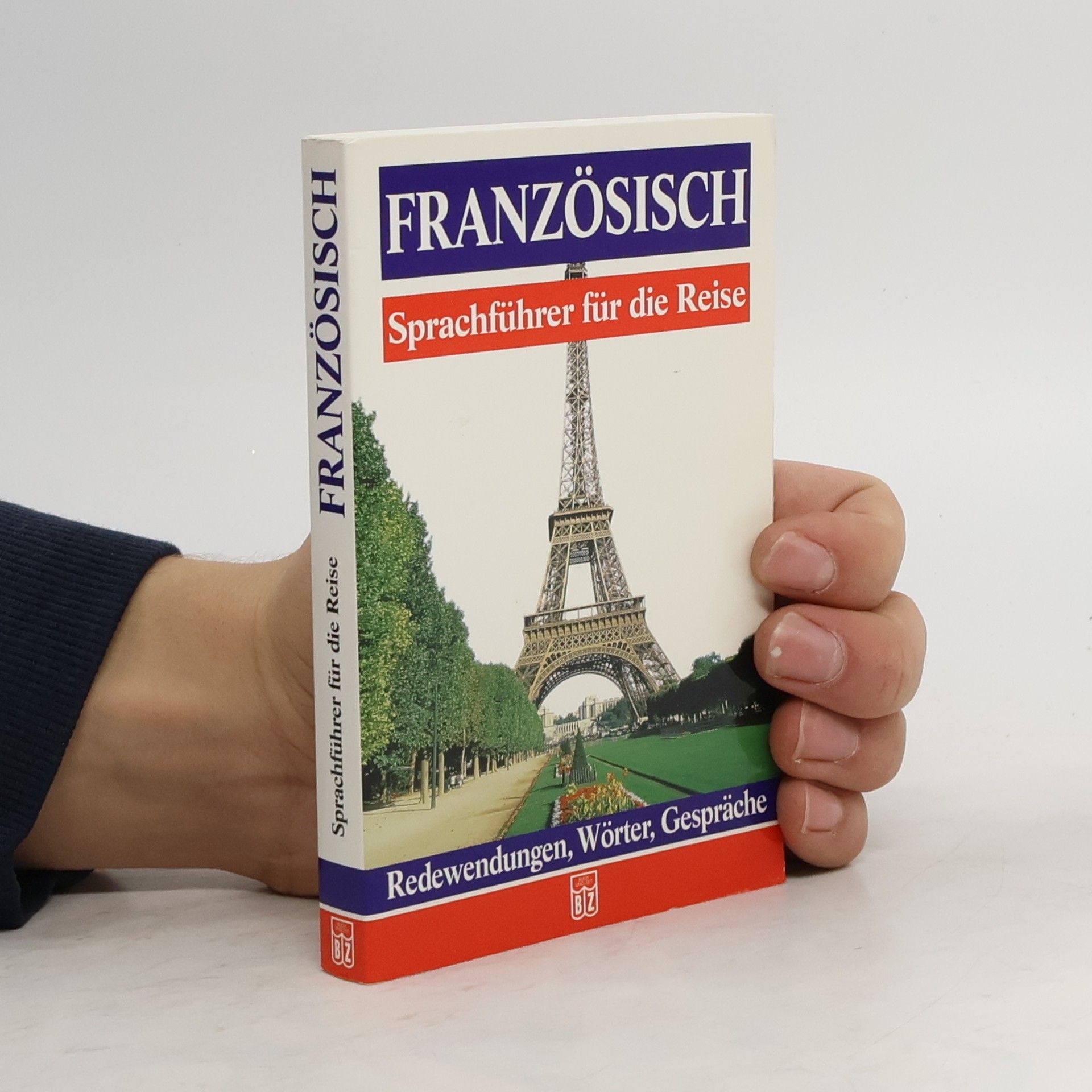 Collectif d'auteurs Französisch. Sprachführer für die Reise