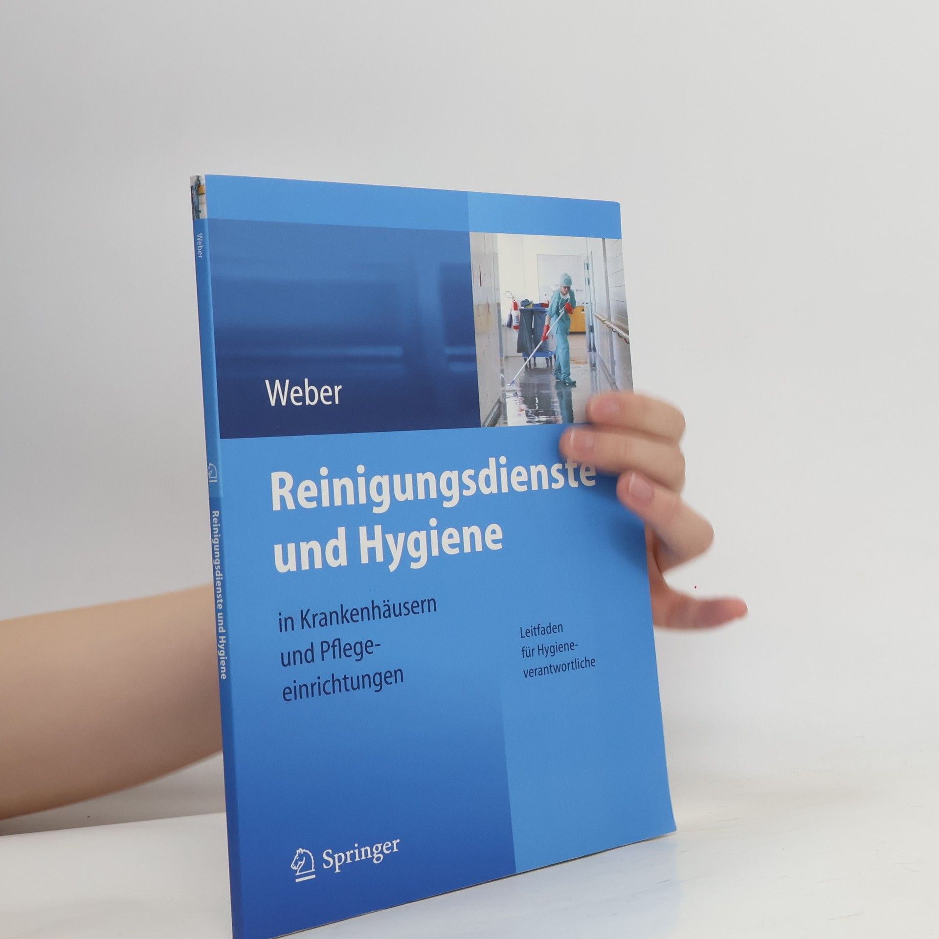 Ludwig C. Weber Reinigungsdienste und Hygiene in Krankenhäusern und Pflegeeinrichtungen