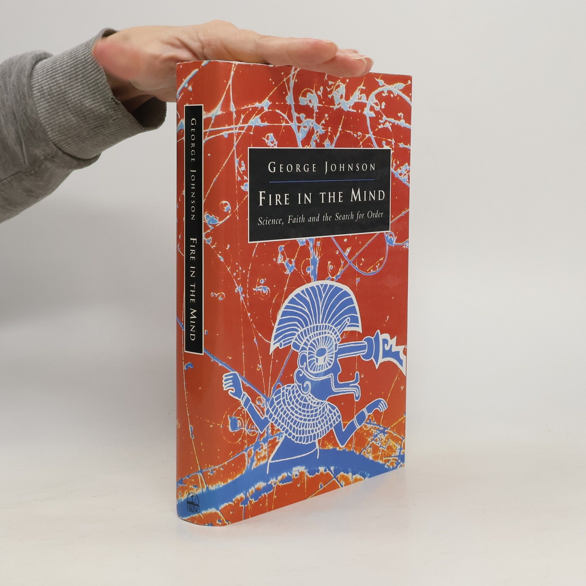 George Johnson Fire in the Mind