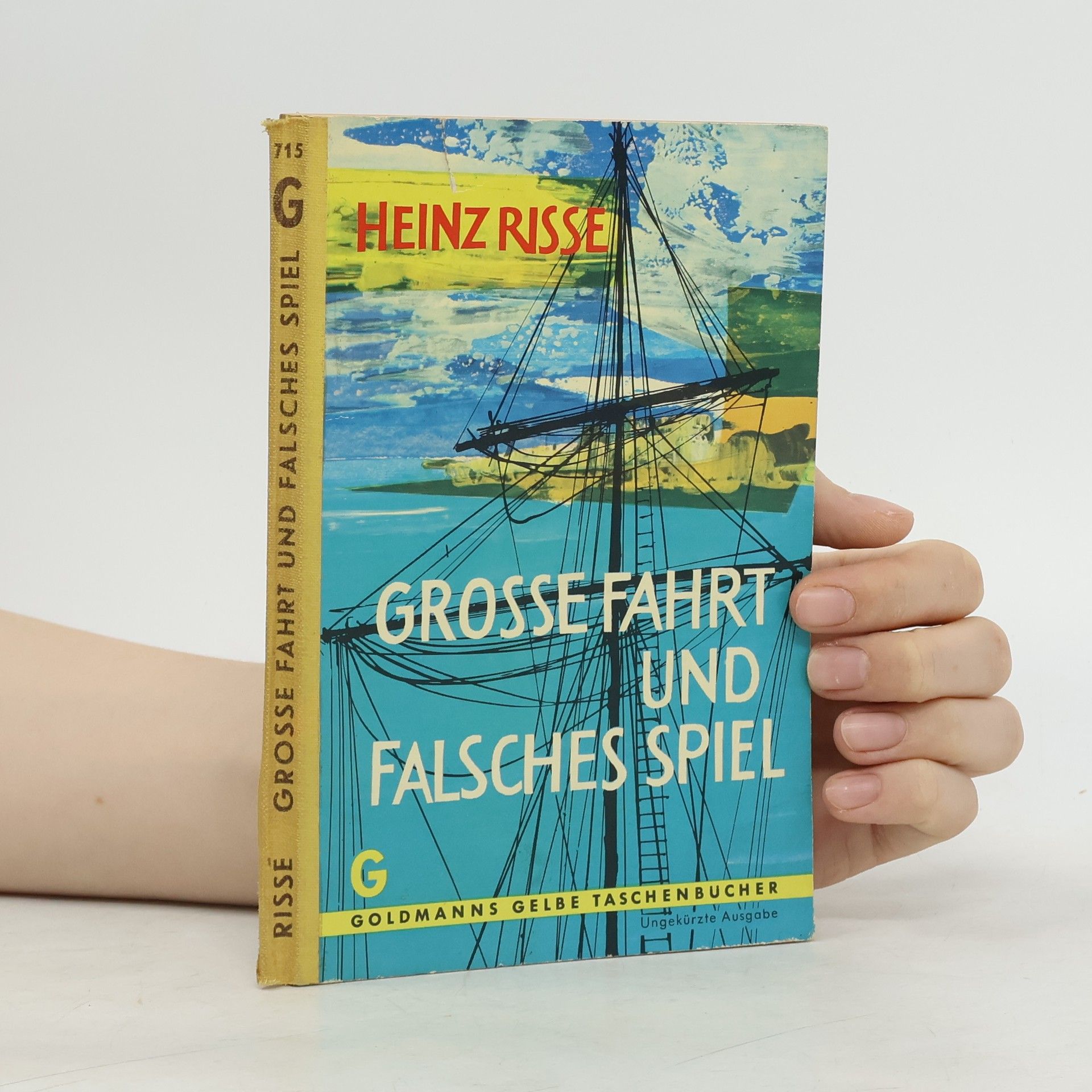 Heinz Risse Grosse Fahrt und falsches Spiel