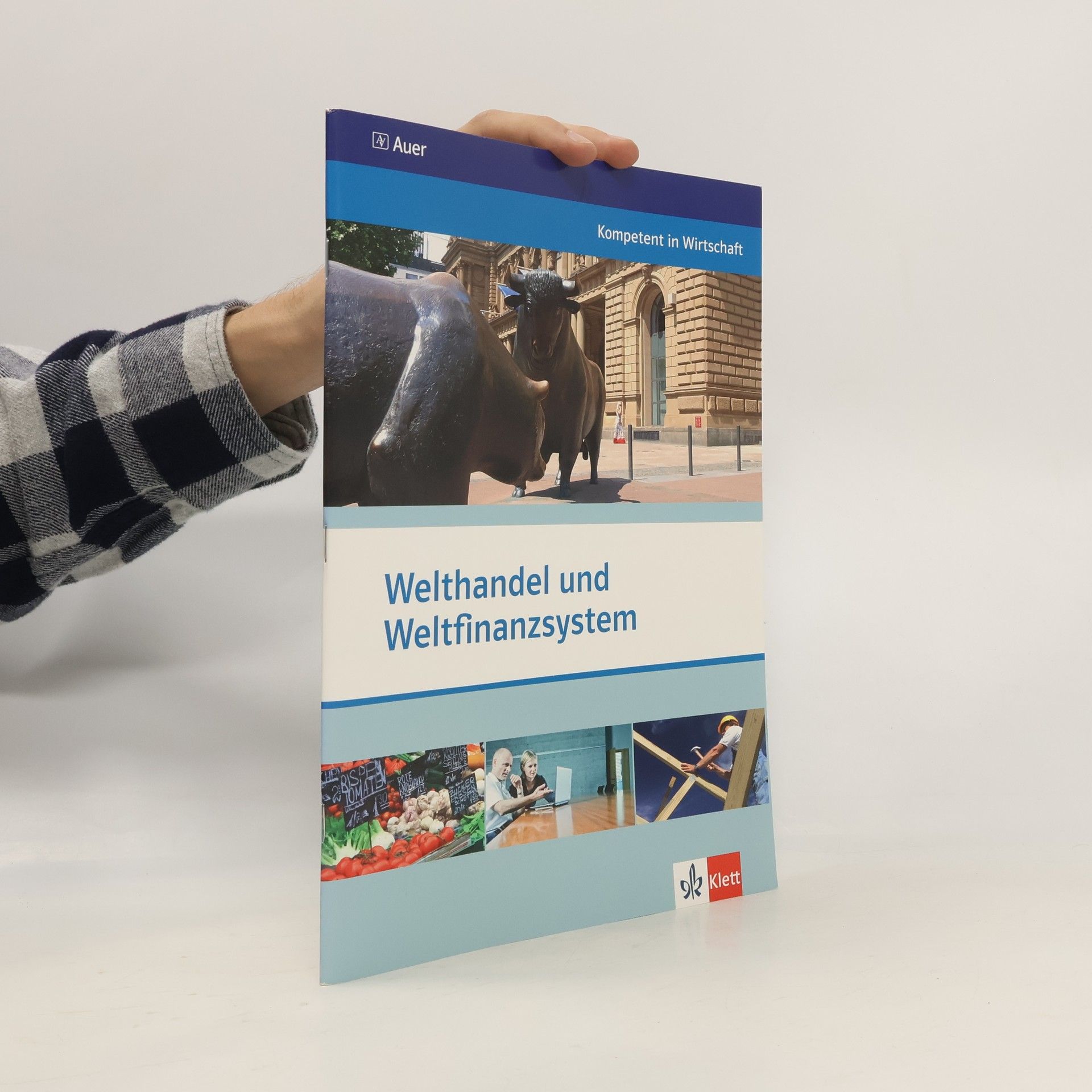 Ingo Langhans Welthandel und Weltfinanzsystem, Themenheft