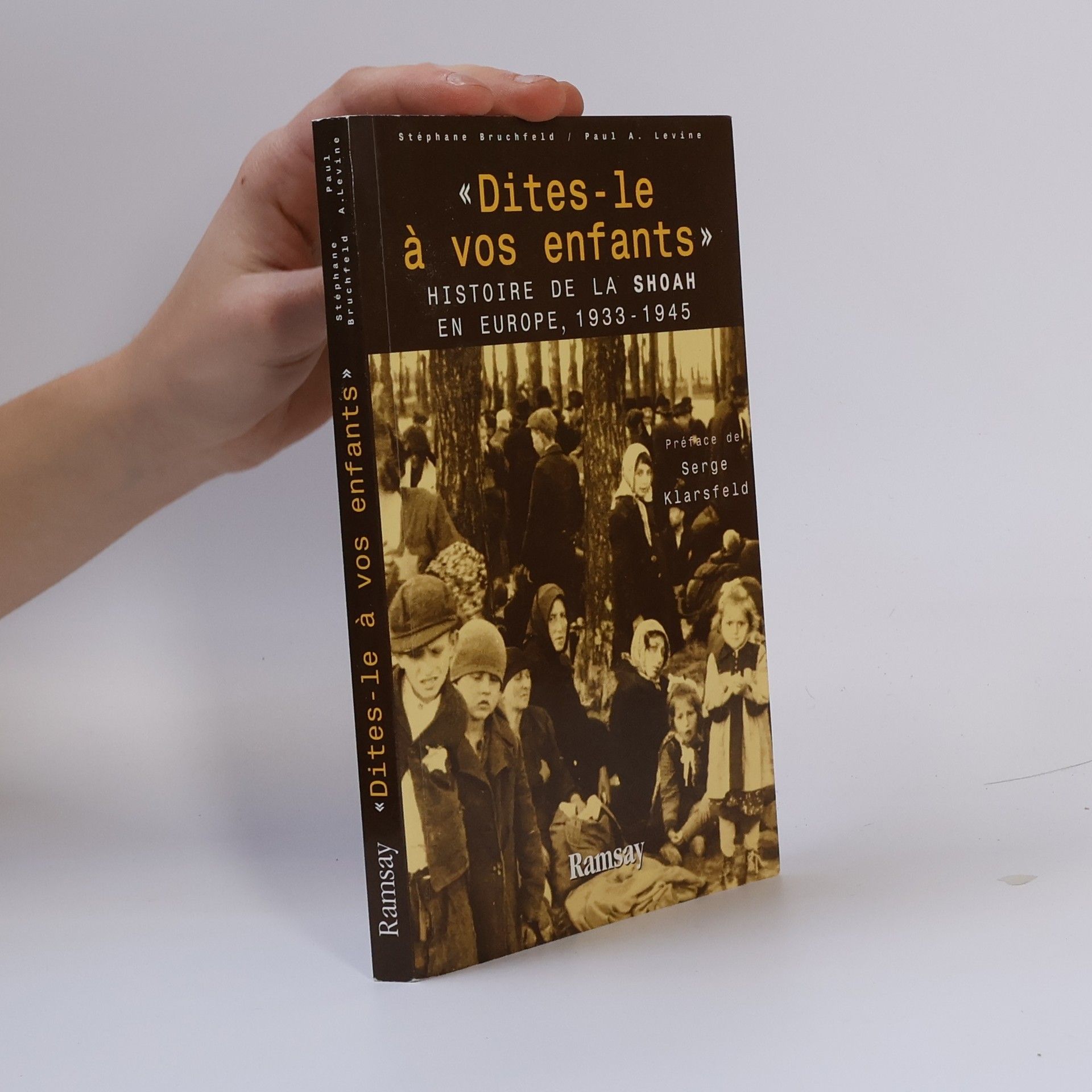 Stéphane Bruchfeld Dites-le à vos enfants