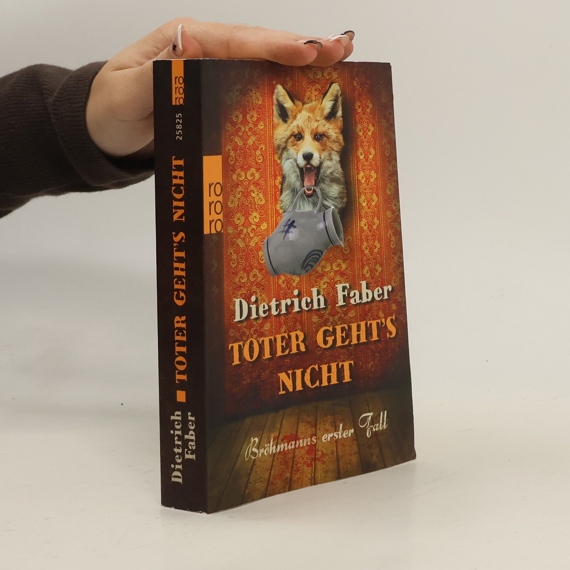 Dietrich Faber Toter geht's nicht