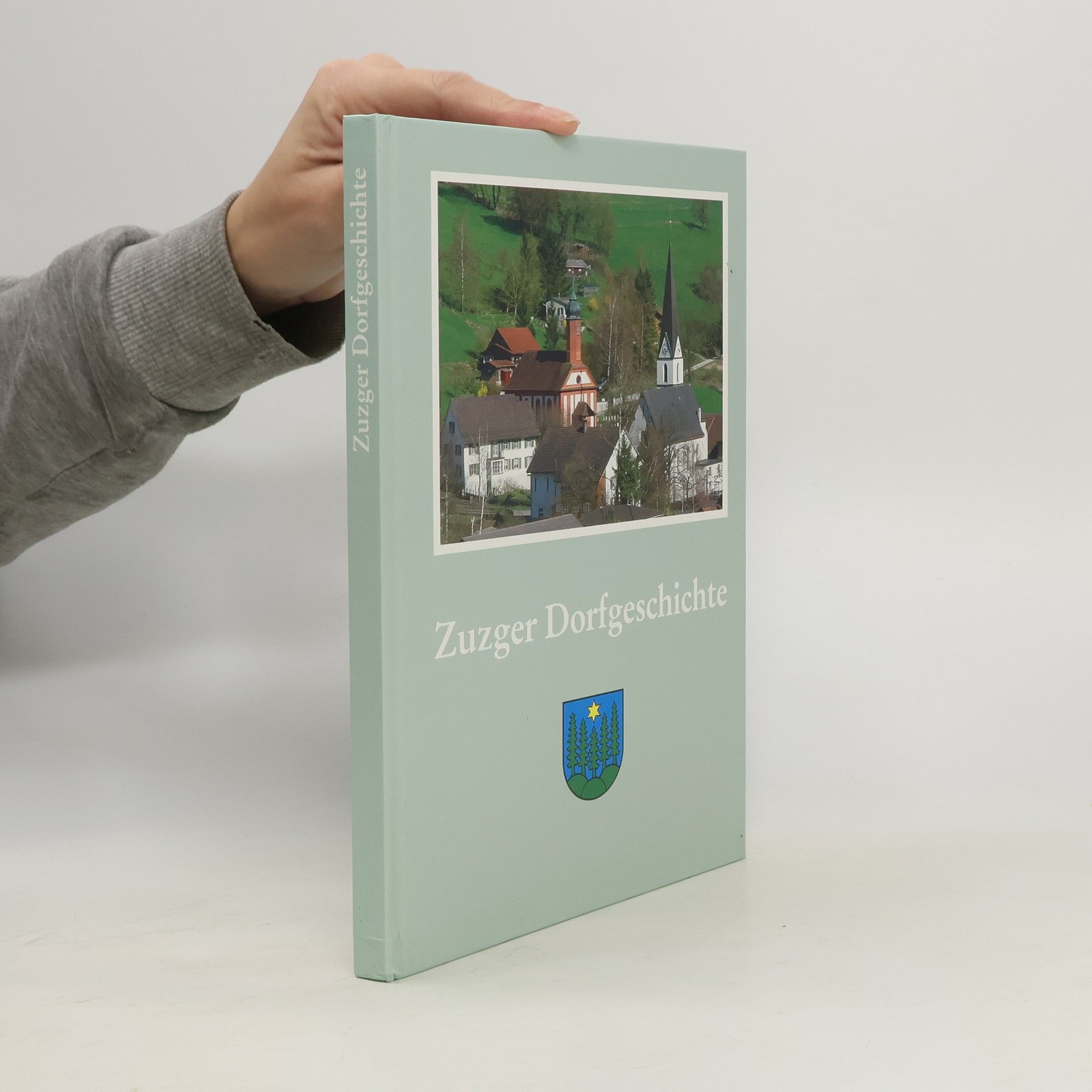 Collectif d'auteurs Zuzger Dorfgeschichte