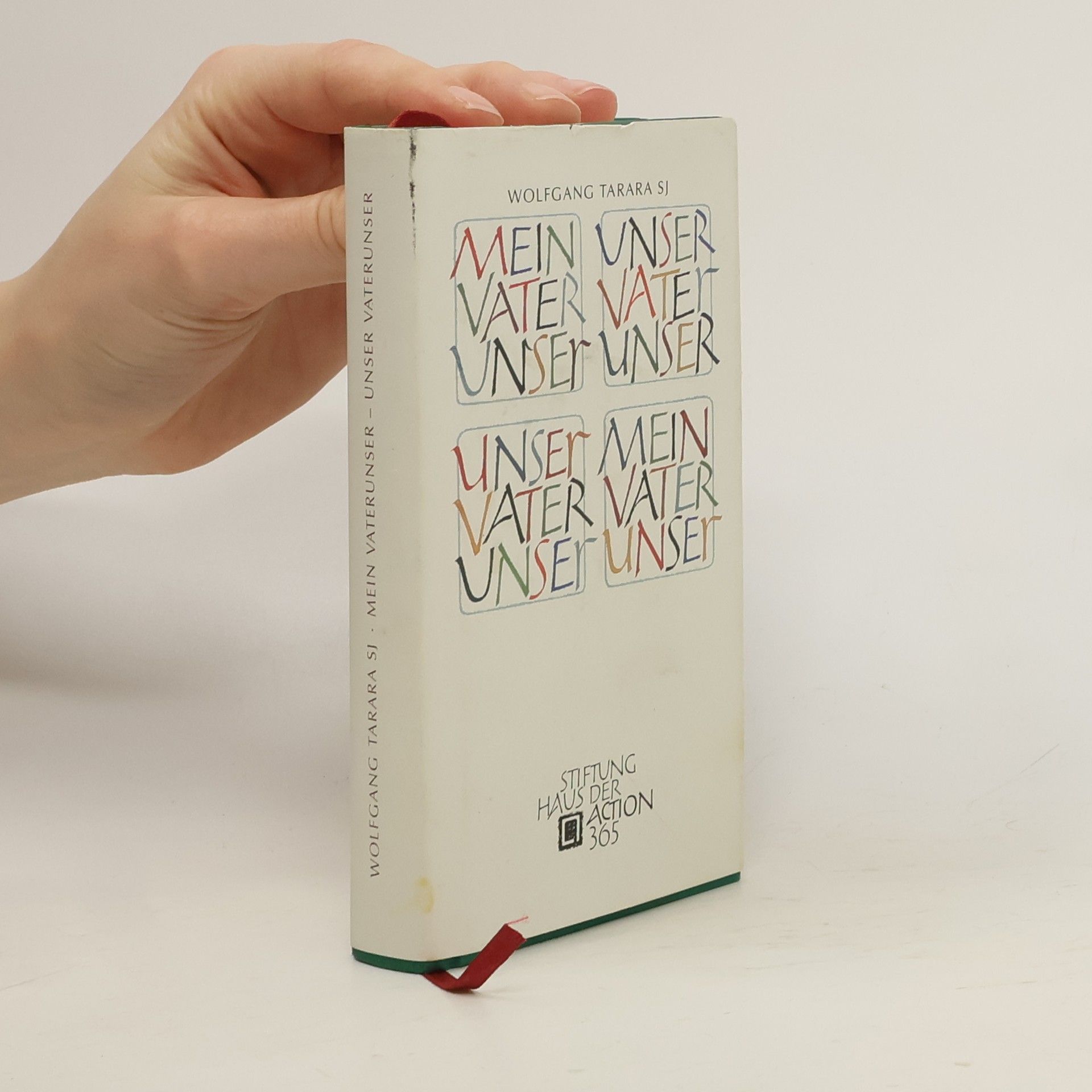 Wolfgang Tarara Mein Vaterunser - unser Vaterunser