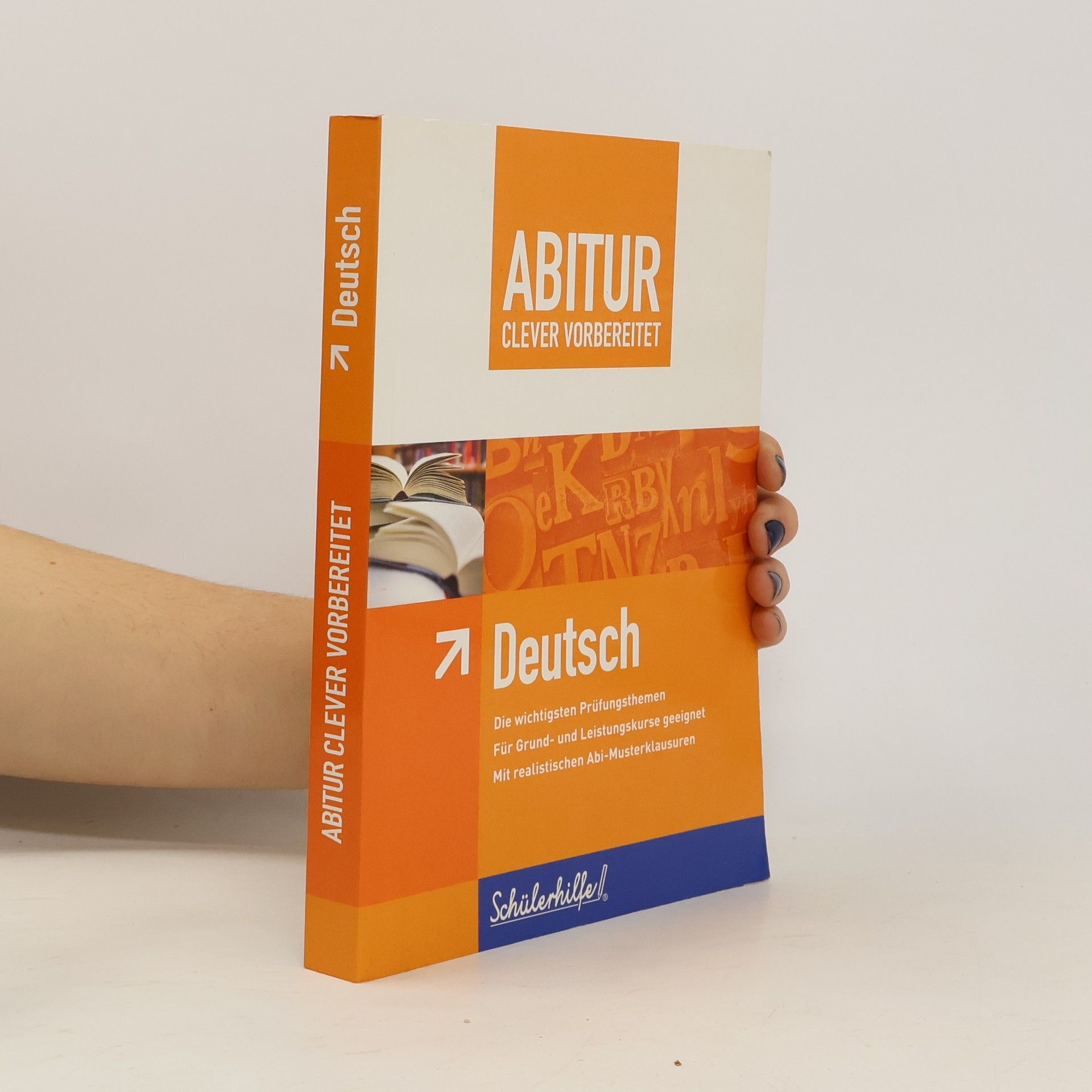 Abitur clever vorbereitet - Deutsch