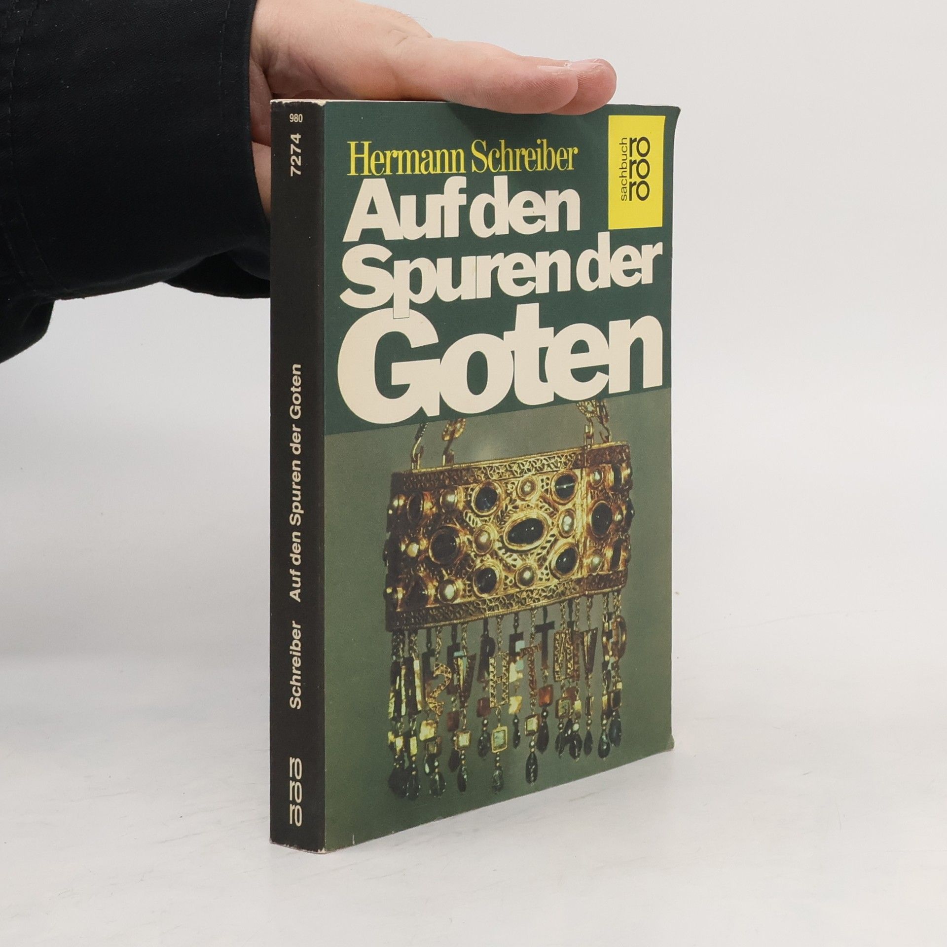 Hermann Schreiber Auf den Spuren der Goten