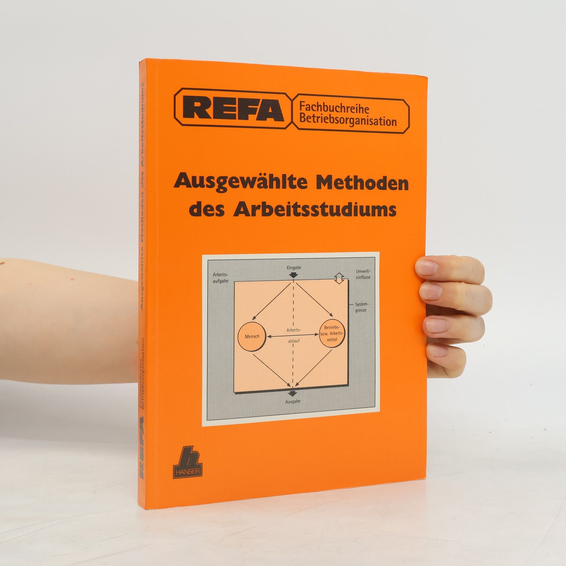 Collectif d'auteurs Ausgewählte Methoden des Arbeitsstudiums