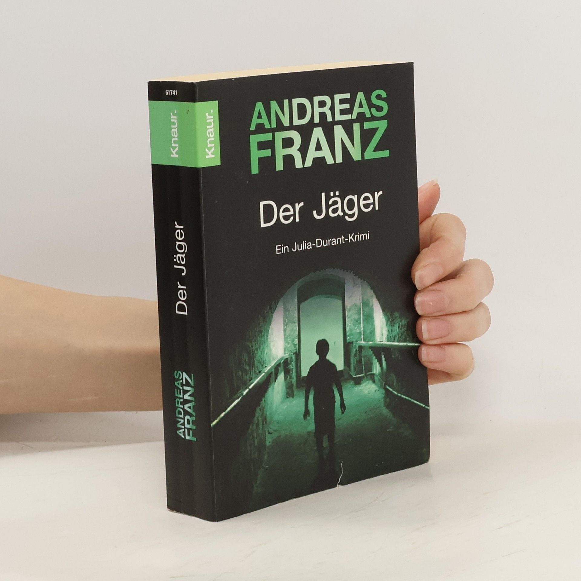 Andreas Franz Der Jäger