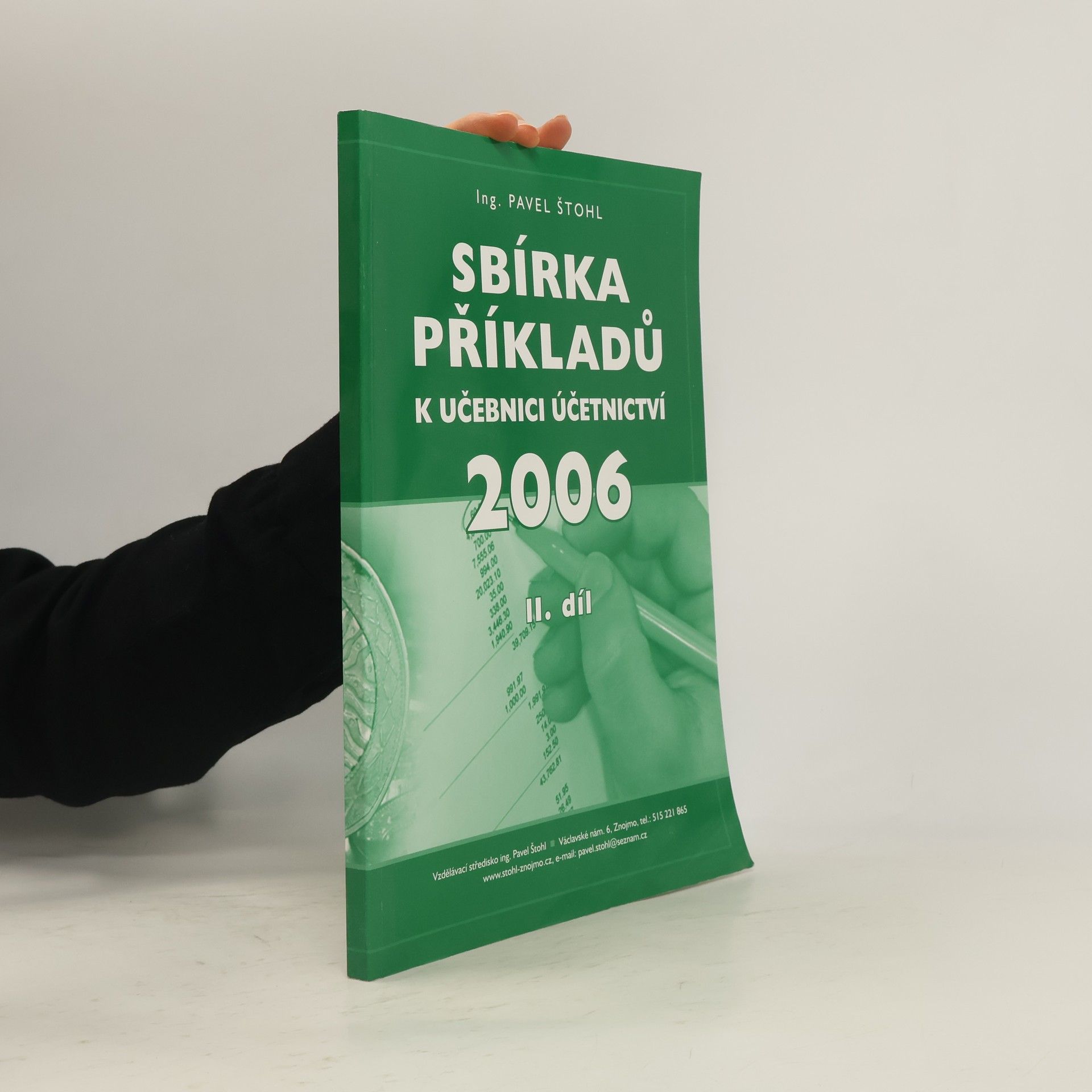 Pavel Štohl Sbírka příkladů k učebnici účetnictví II. díl
