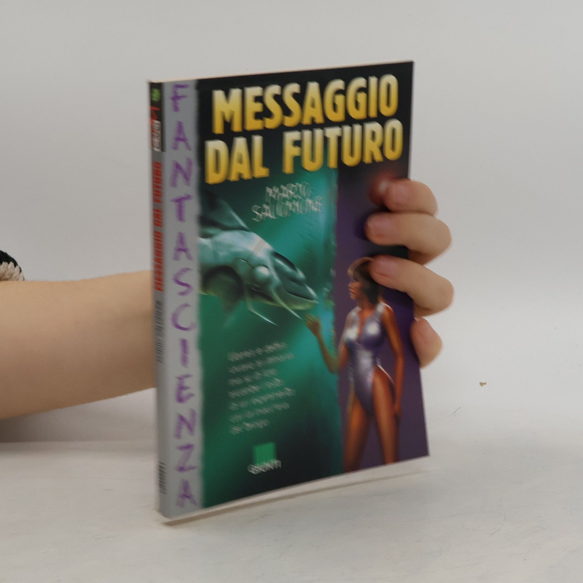 Mario Salomone Messaggio dal futuro