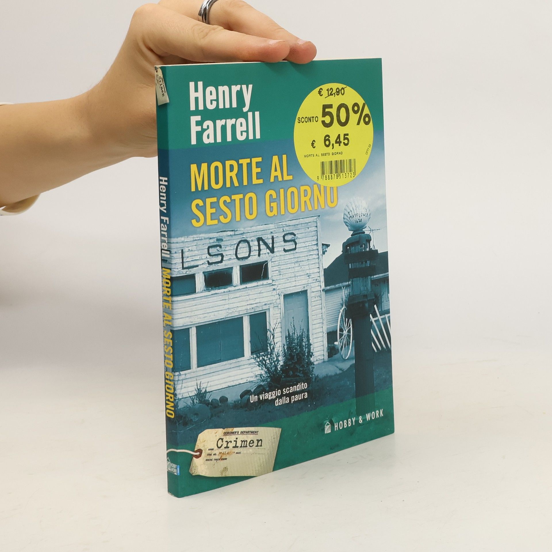 Henry Farrell Morte al sesto giorno