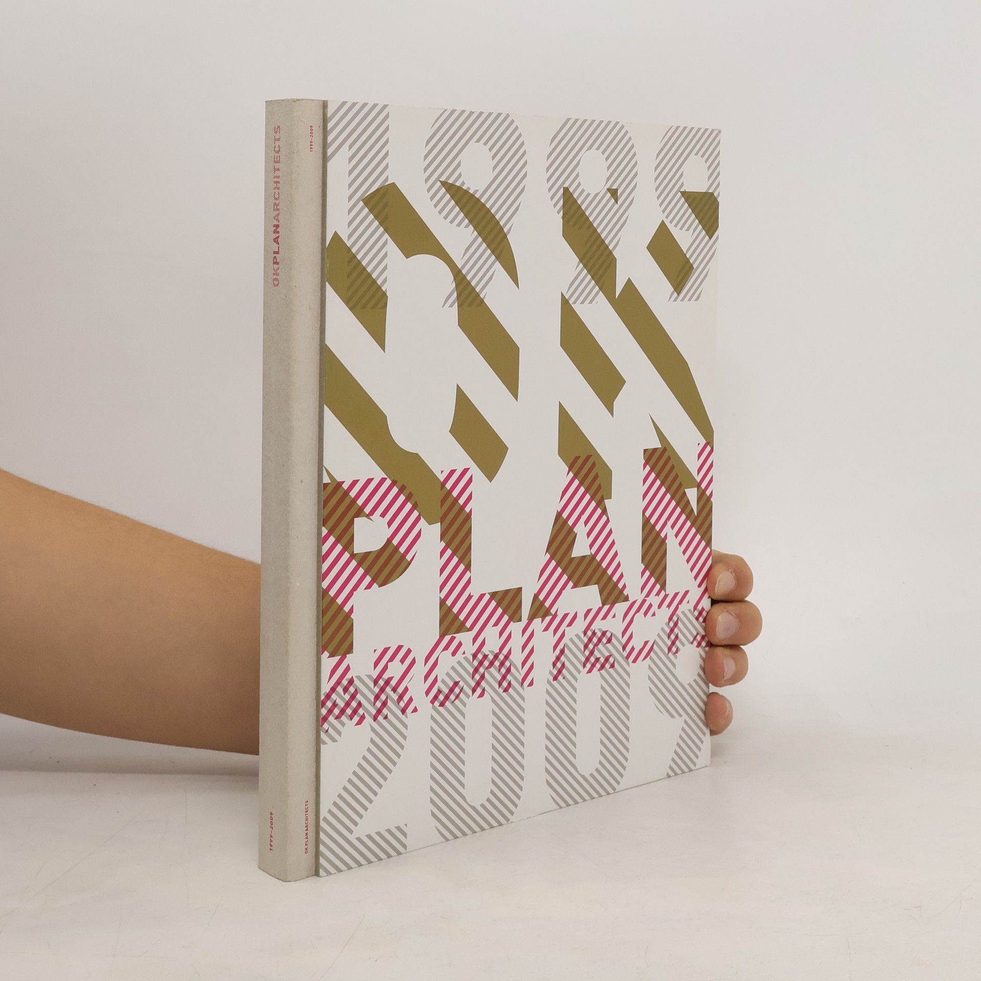 Rostislav Švácha OK Plan Architects 1999-2009