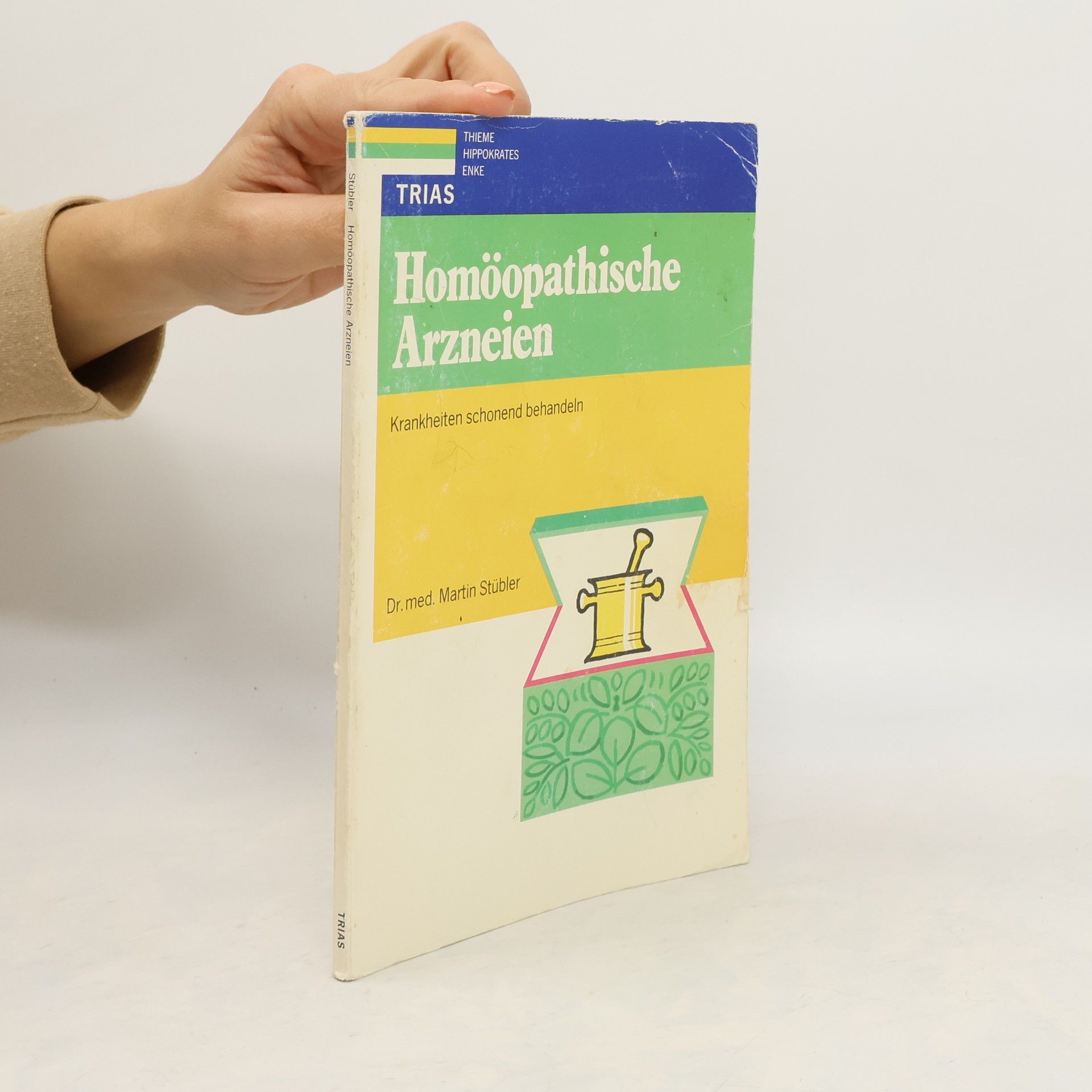 Martin Stübler Homöopathische Arzneien