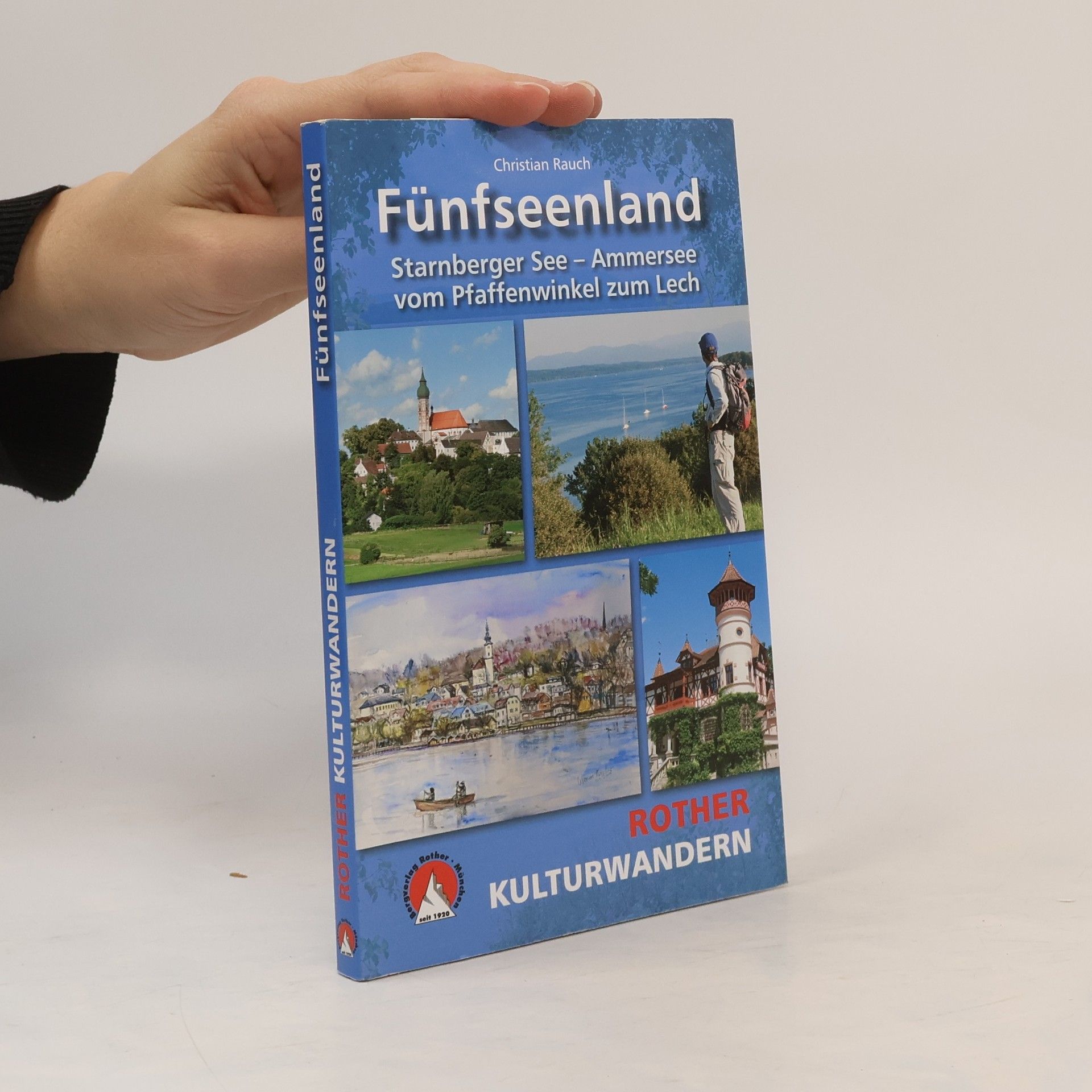 Rother Kulturwandern Fünfseenland