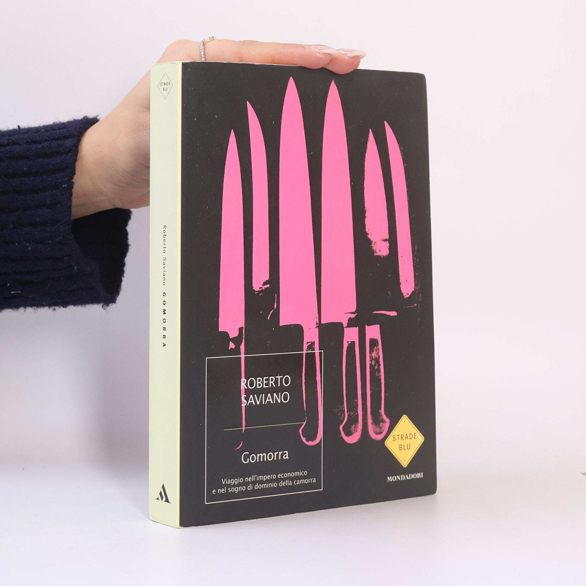 Roberto Saviano Gomorra: Viaggio nell'impero economico e nel sogno di dominio della camorra