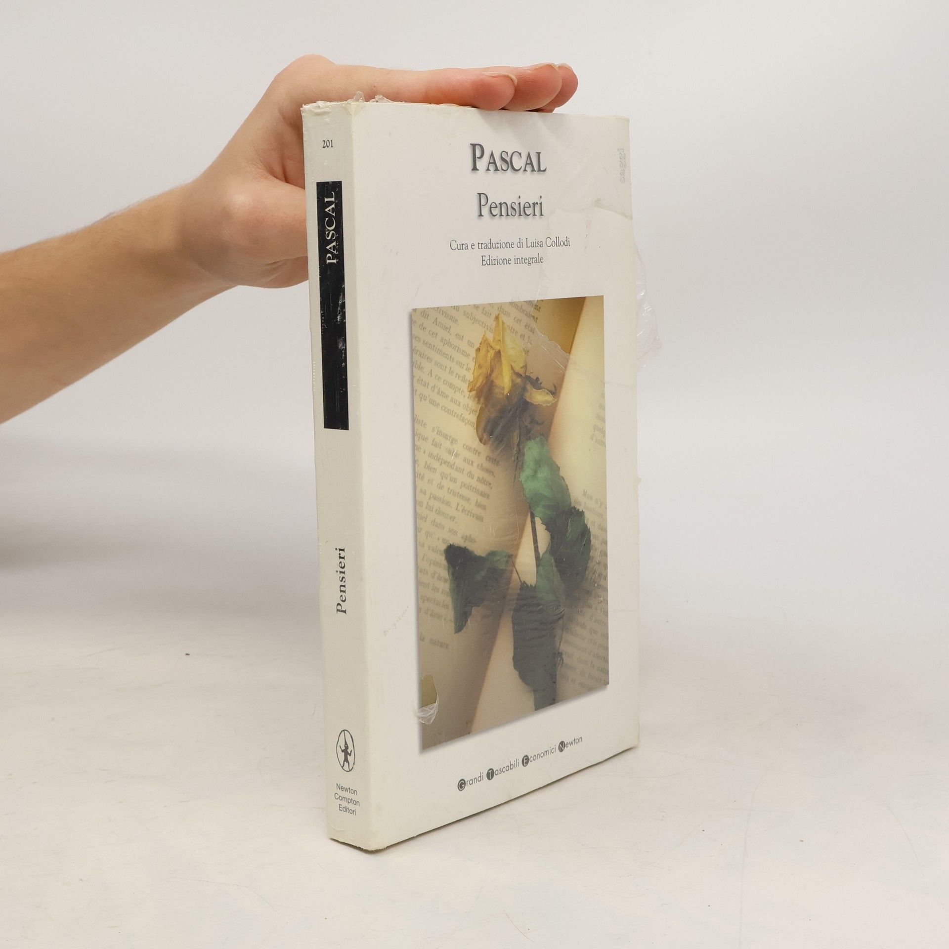 Blaise Pascal Grandi Tascabili Economici Newton - 201: Pensieri. Ediz. integrale