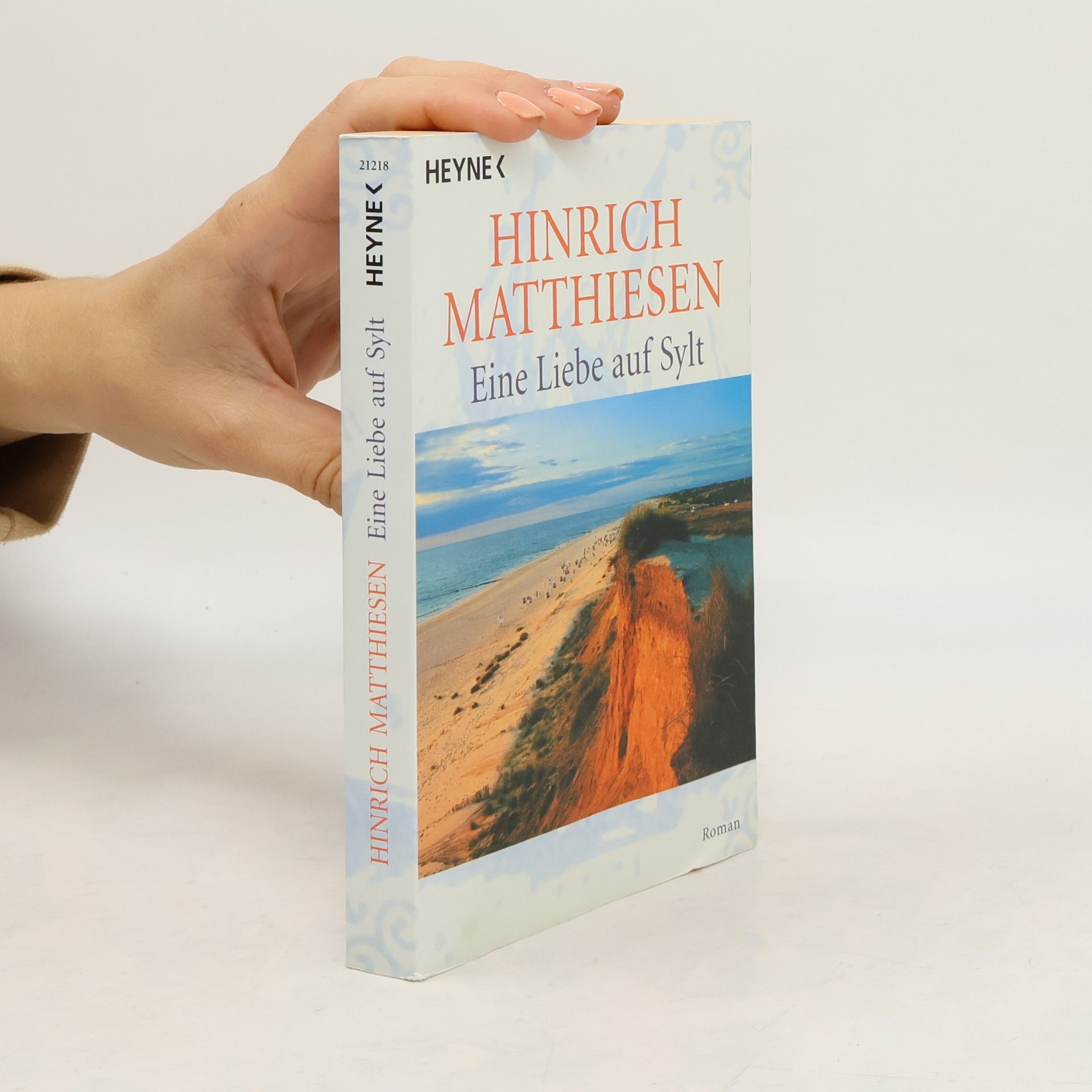 Hinrich Matthiesen Eine Liebe auf Sylt