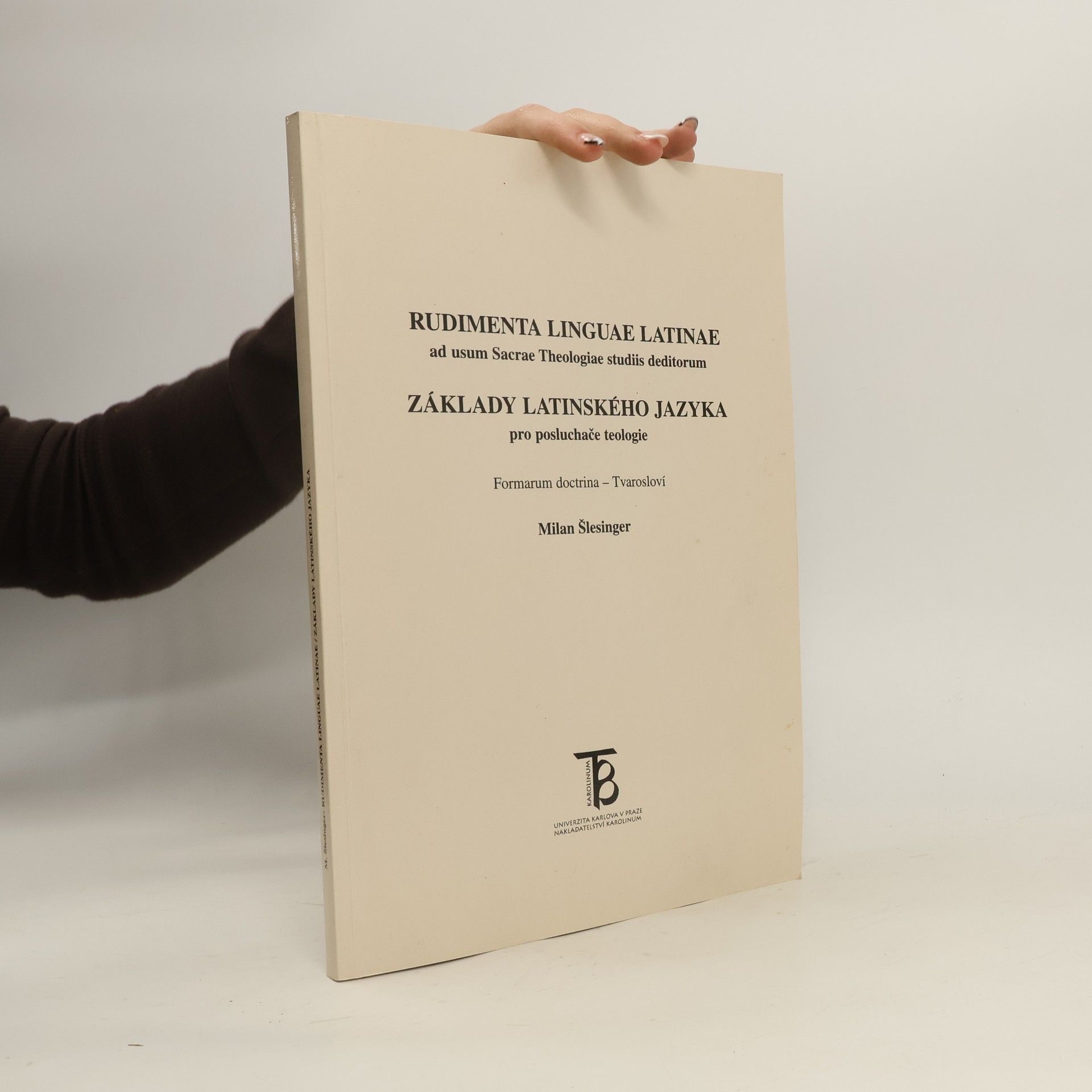 Milan Šlesinger Základy latinského jazyka
