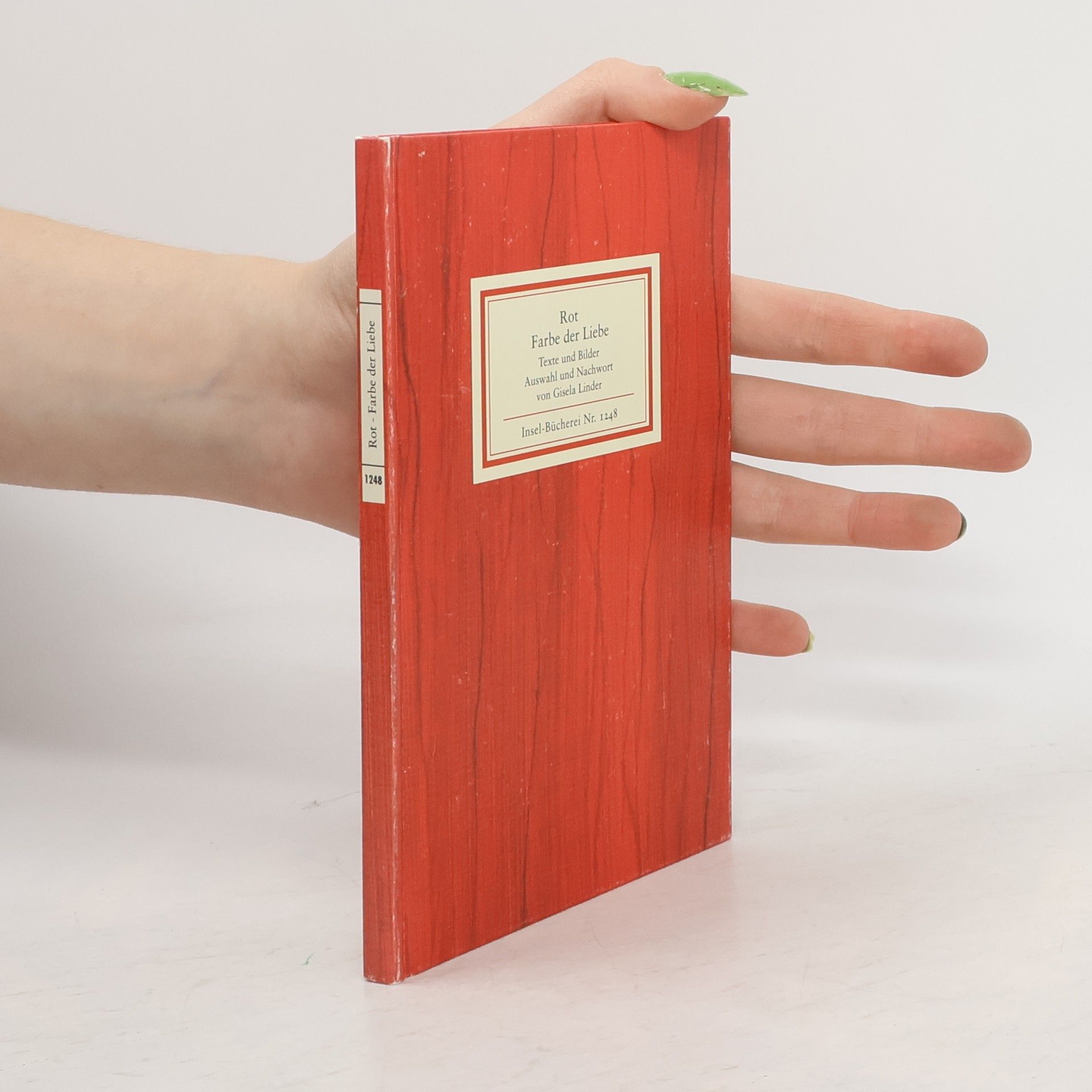 Gisela Linder Rot - Farbe der Liebe