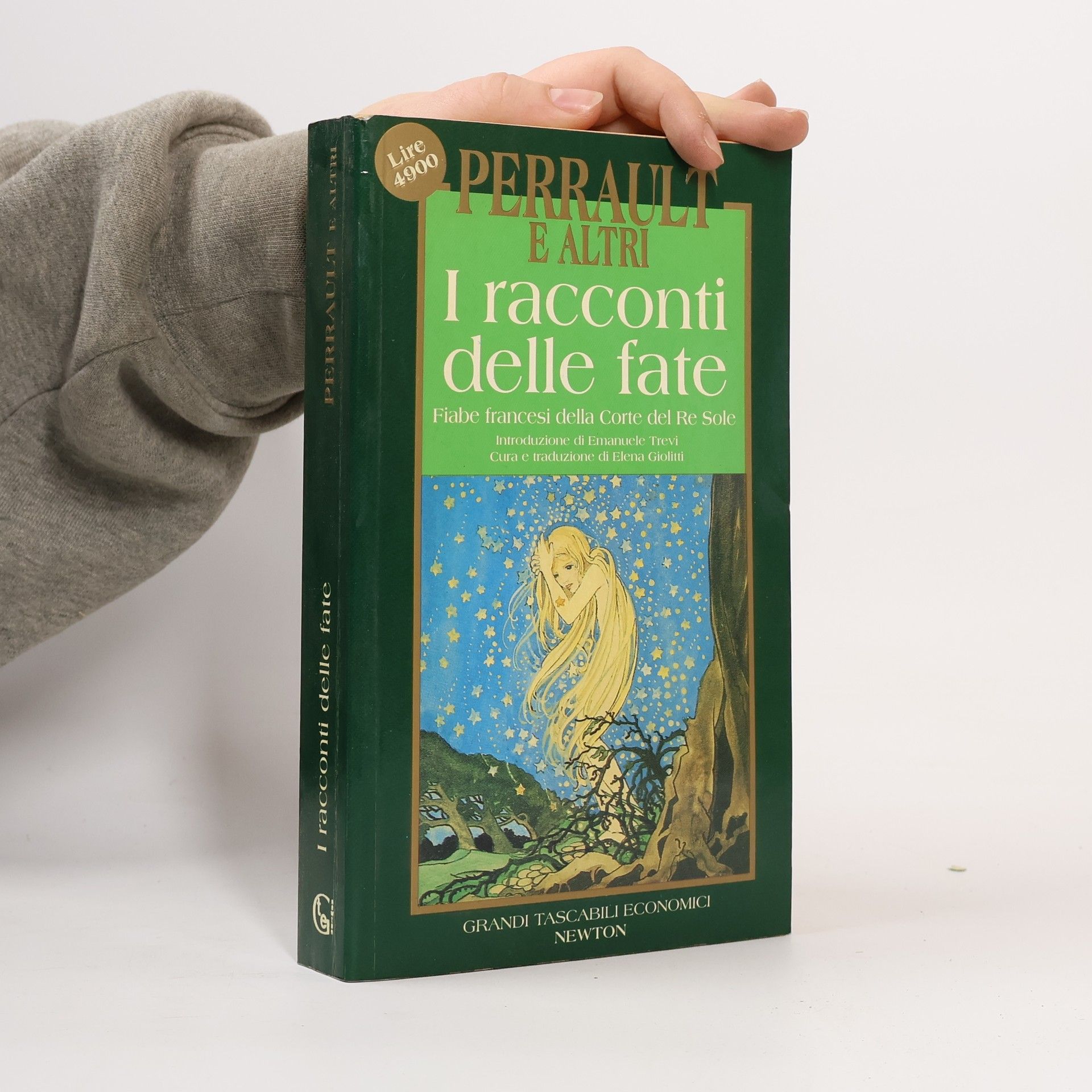 E. Giolitti I racconti delle fate. Fiabe francesi della corte del re Sole