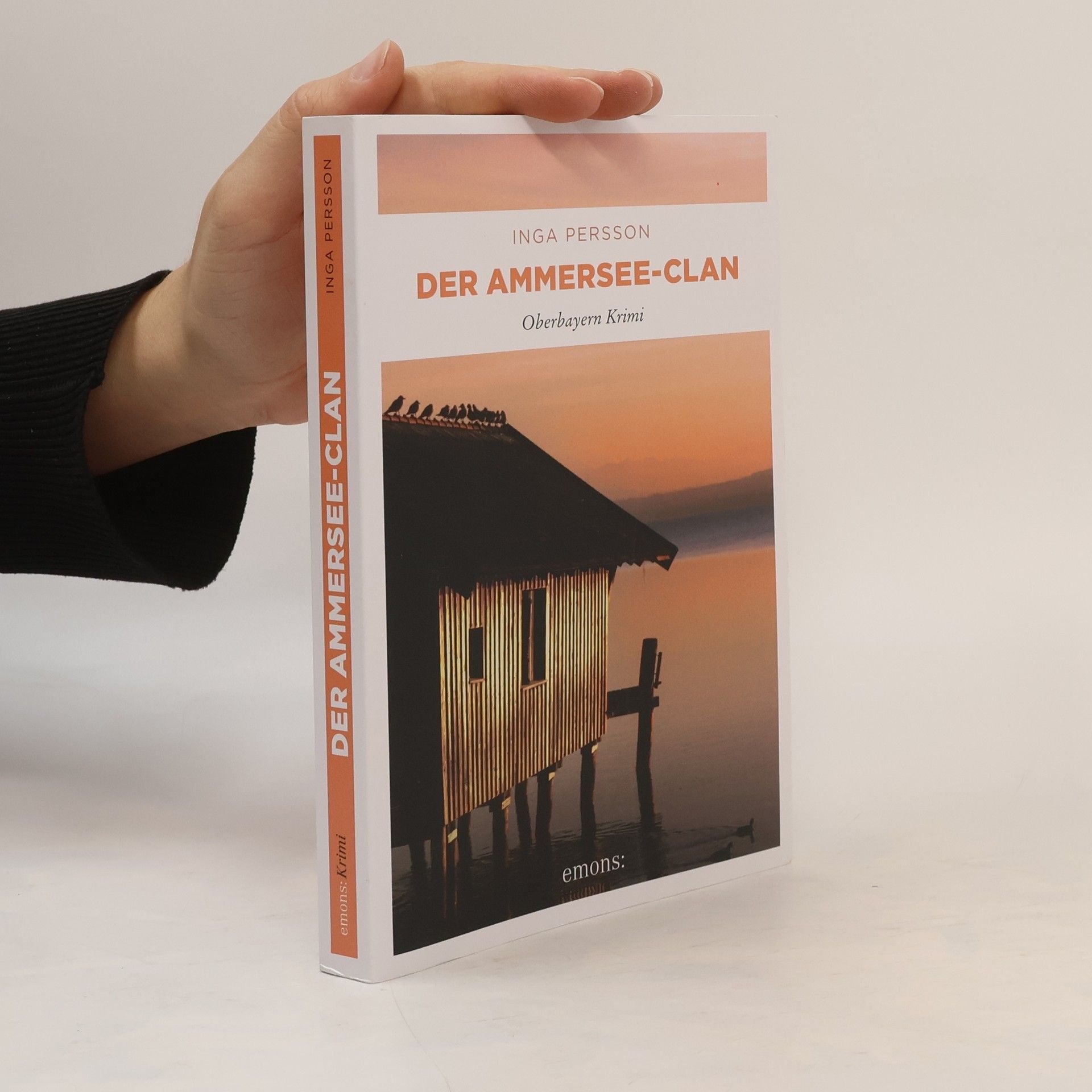 Inga Persson Der Ammersee-Clan