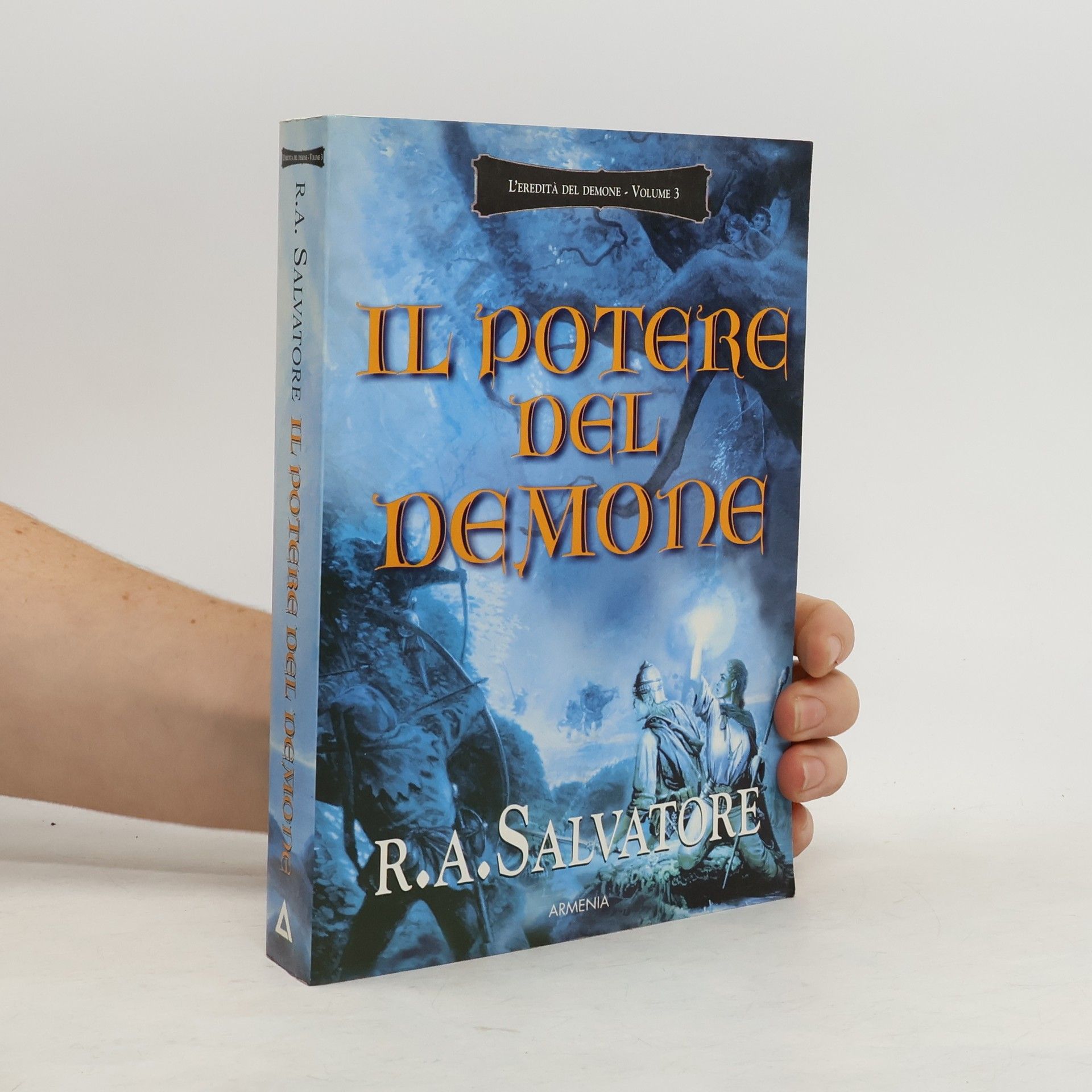 R. A. Salvatore L'Eredità del Demone - 3: Il potere del demone
