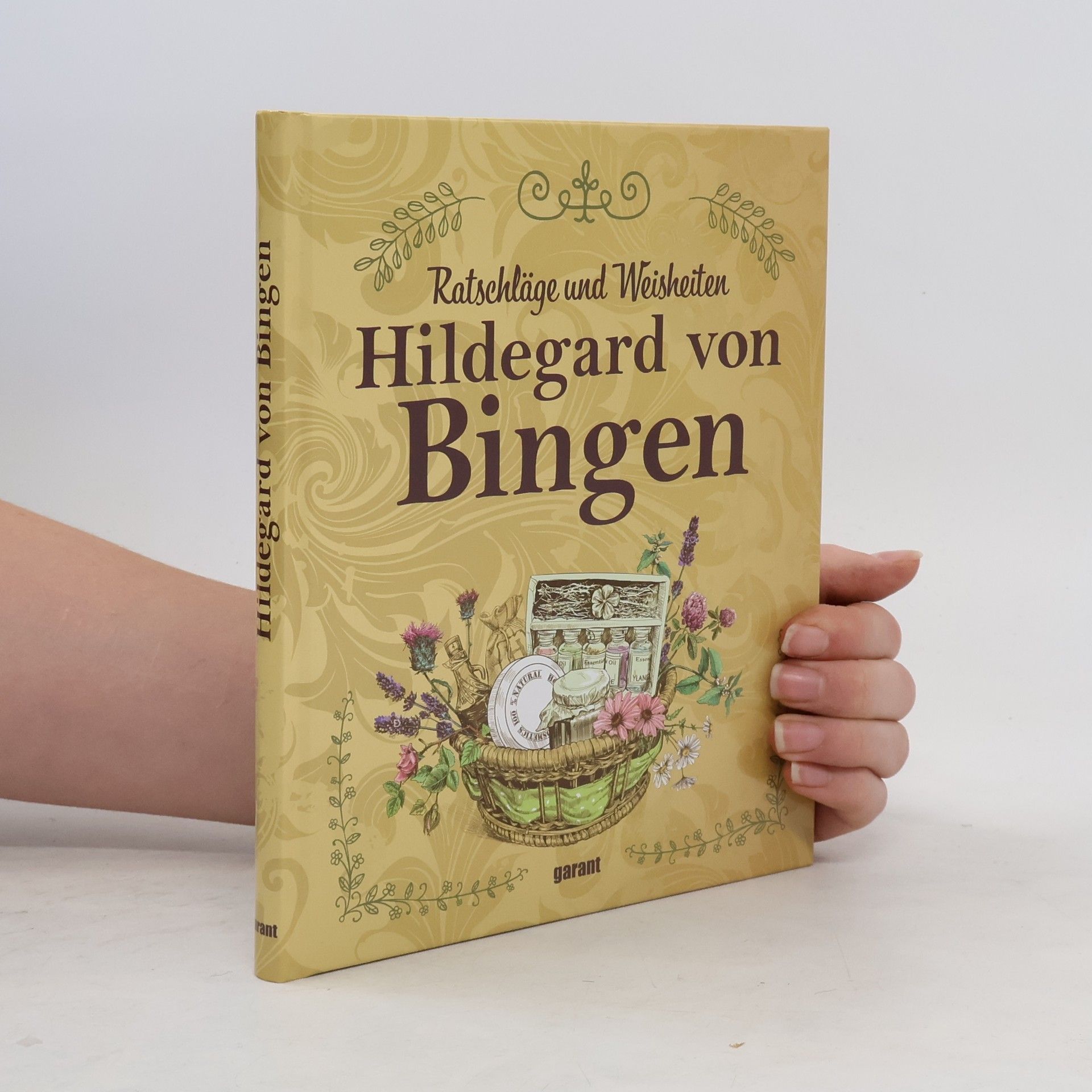 Autorenkollektiv Ratschläge und Weisheiten - Hildegard von Bingen