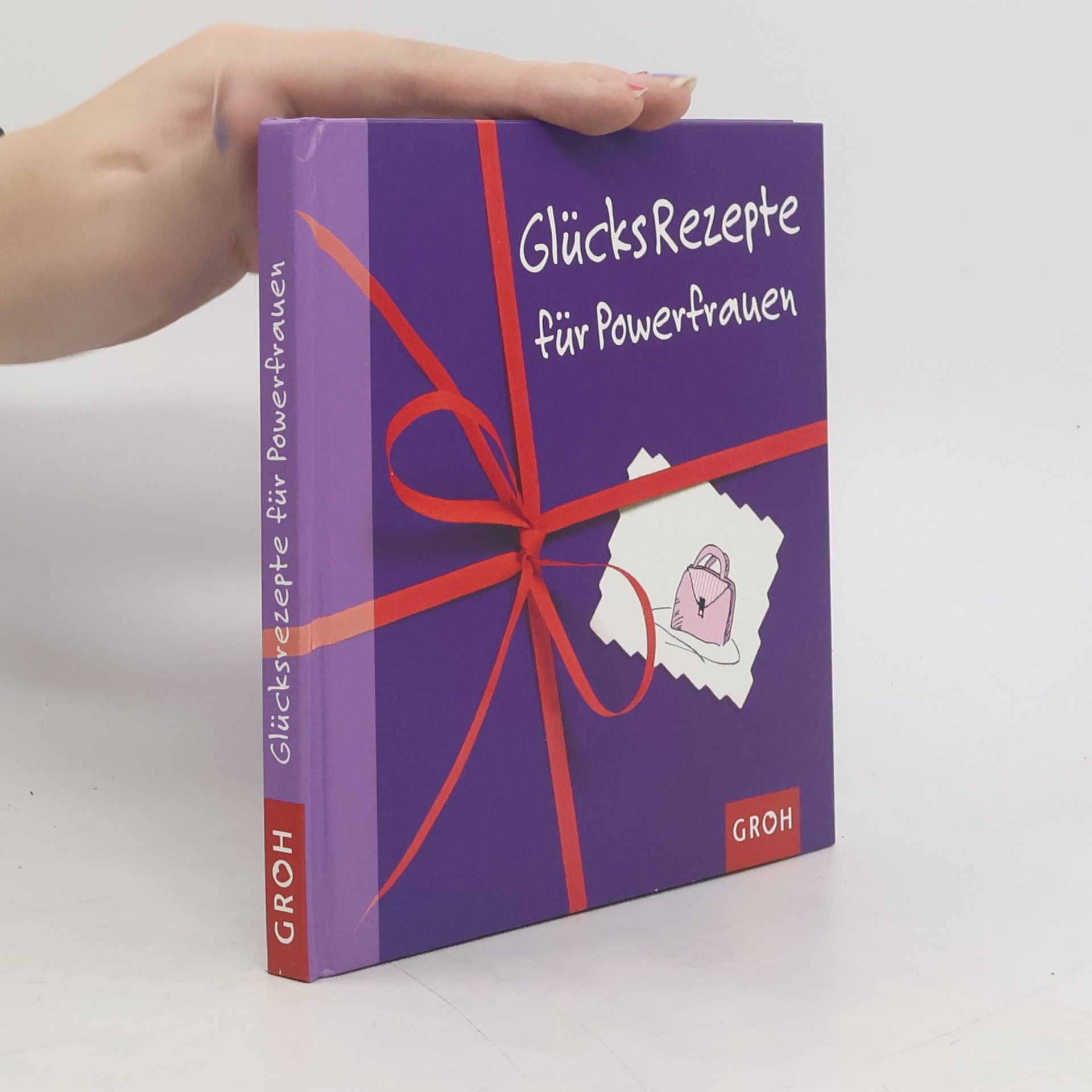 Autorenkollektiv GlücksRezepte für Powerfrauen