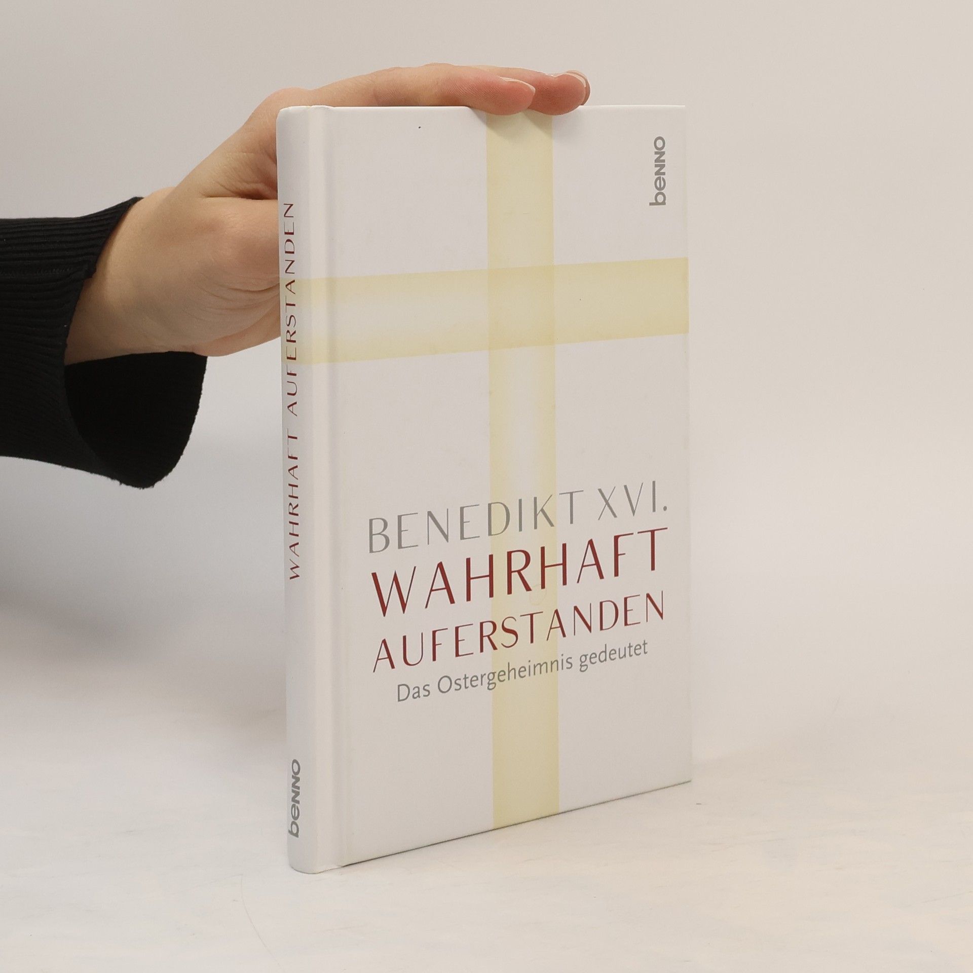 Joseph Ratzinger Wahrhaft auferstanden