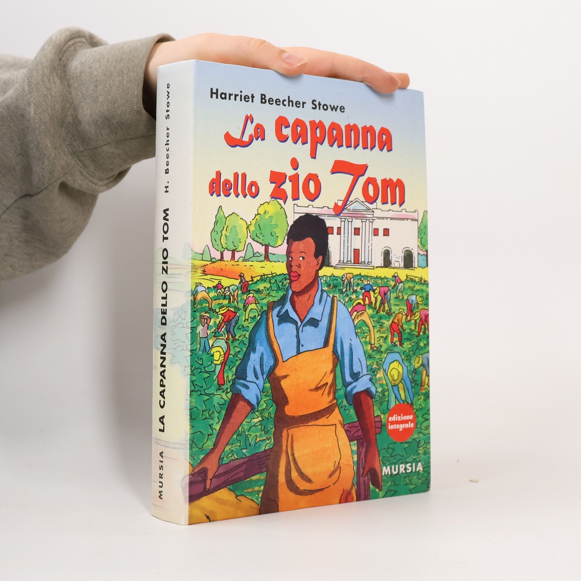 Harriet Beecher Stowe La capanna dello zio Tom