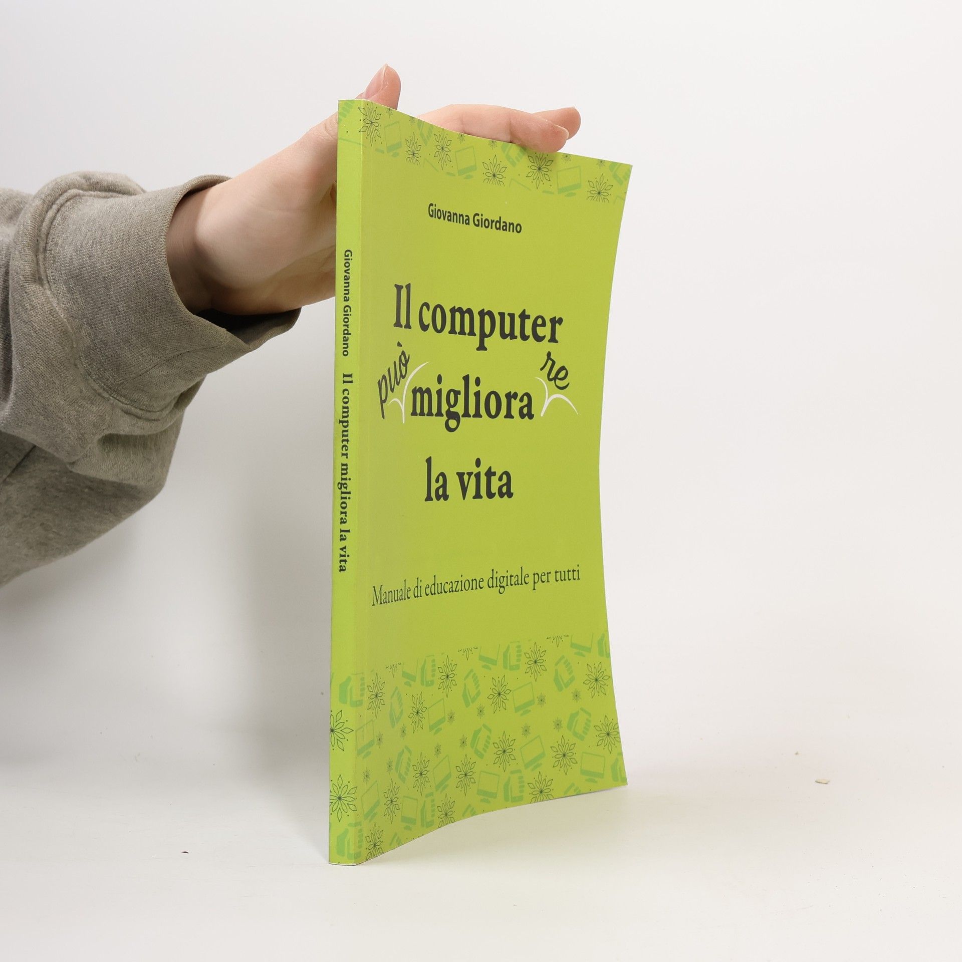 Giovanna Giordano Il computer migliora la vita