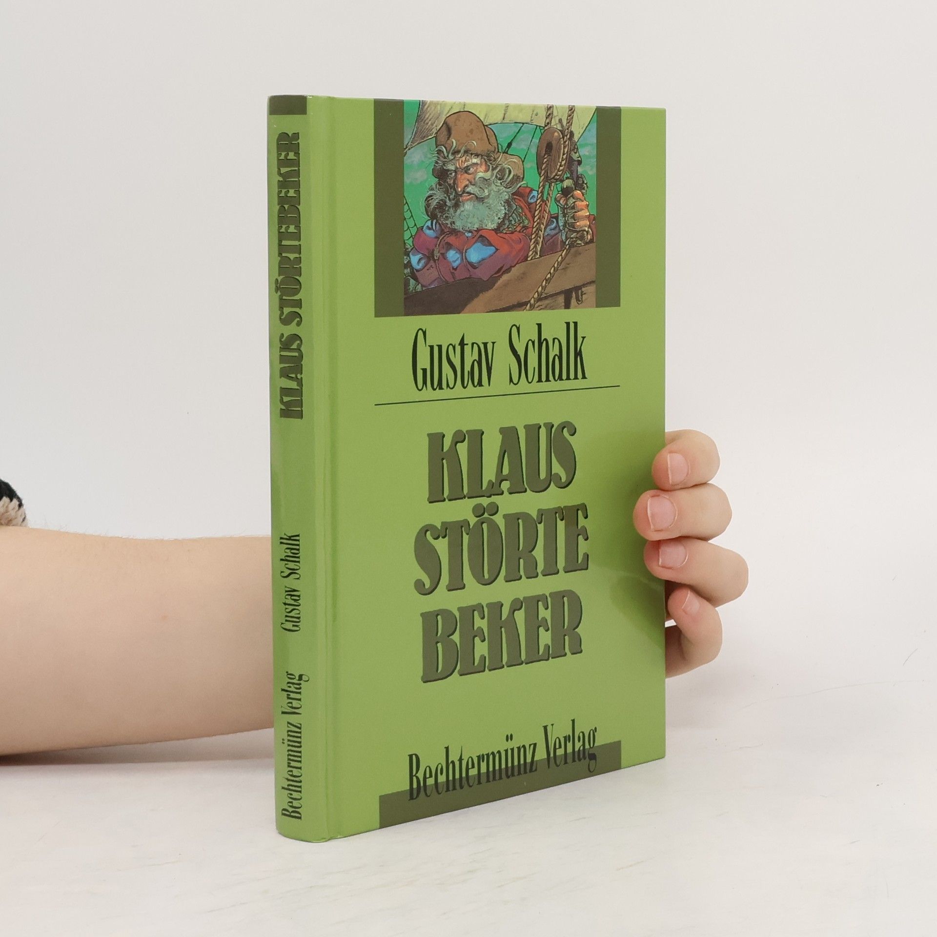 Gustav Schalk Klaus Störtebeker