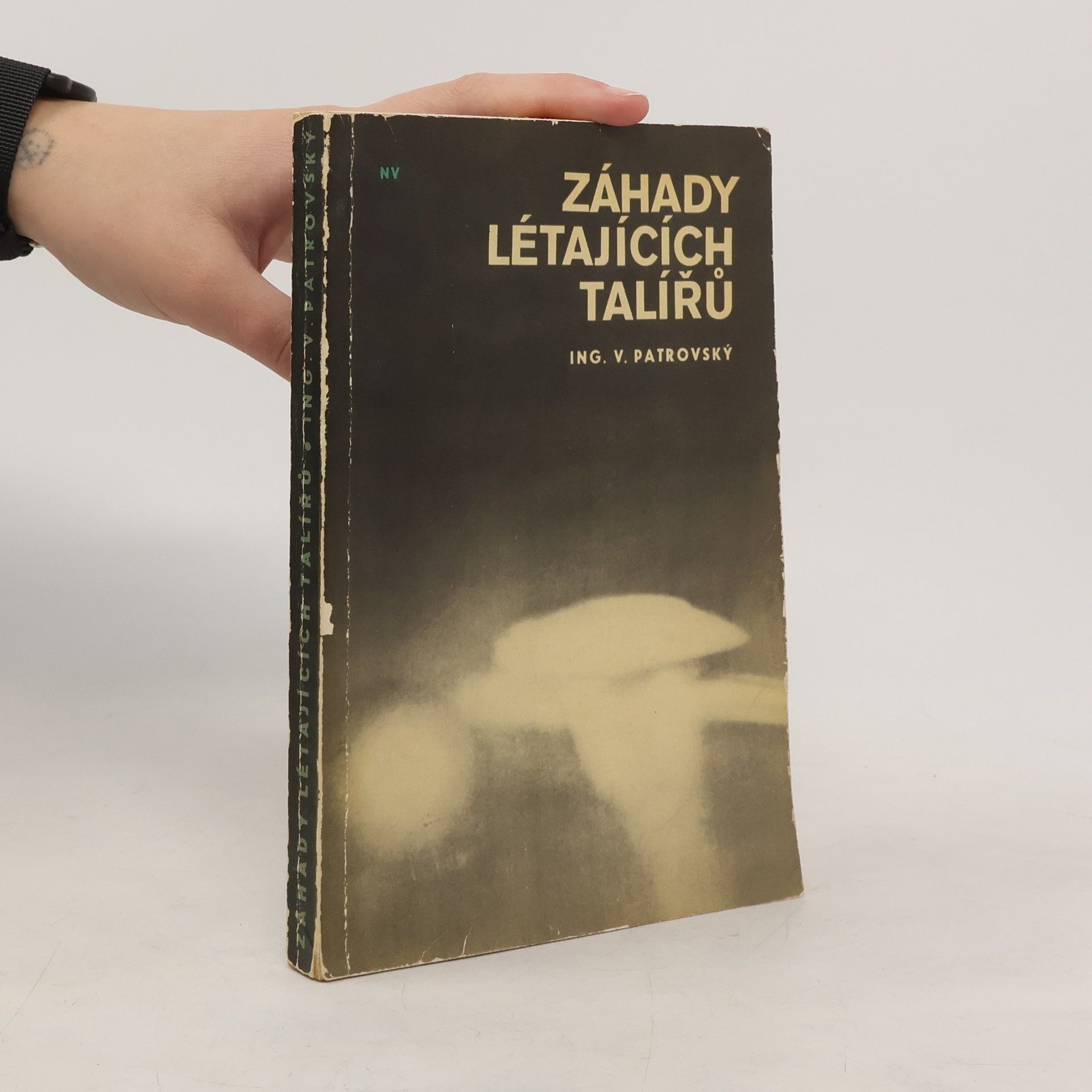 Věnceslav Patrovský Záhady létajících talířů