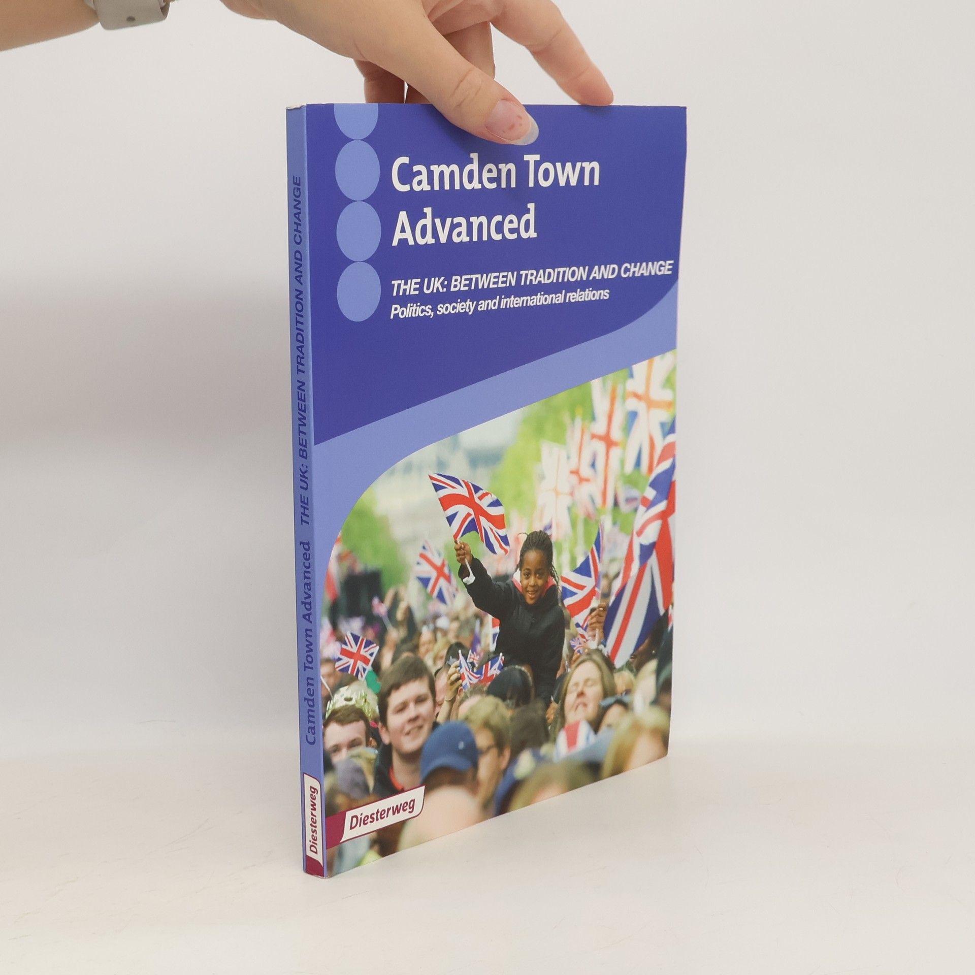 Various authors Camden Town advanced. The UK: Between Tradition and Change