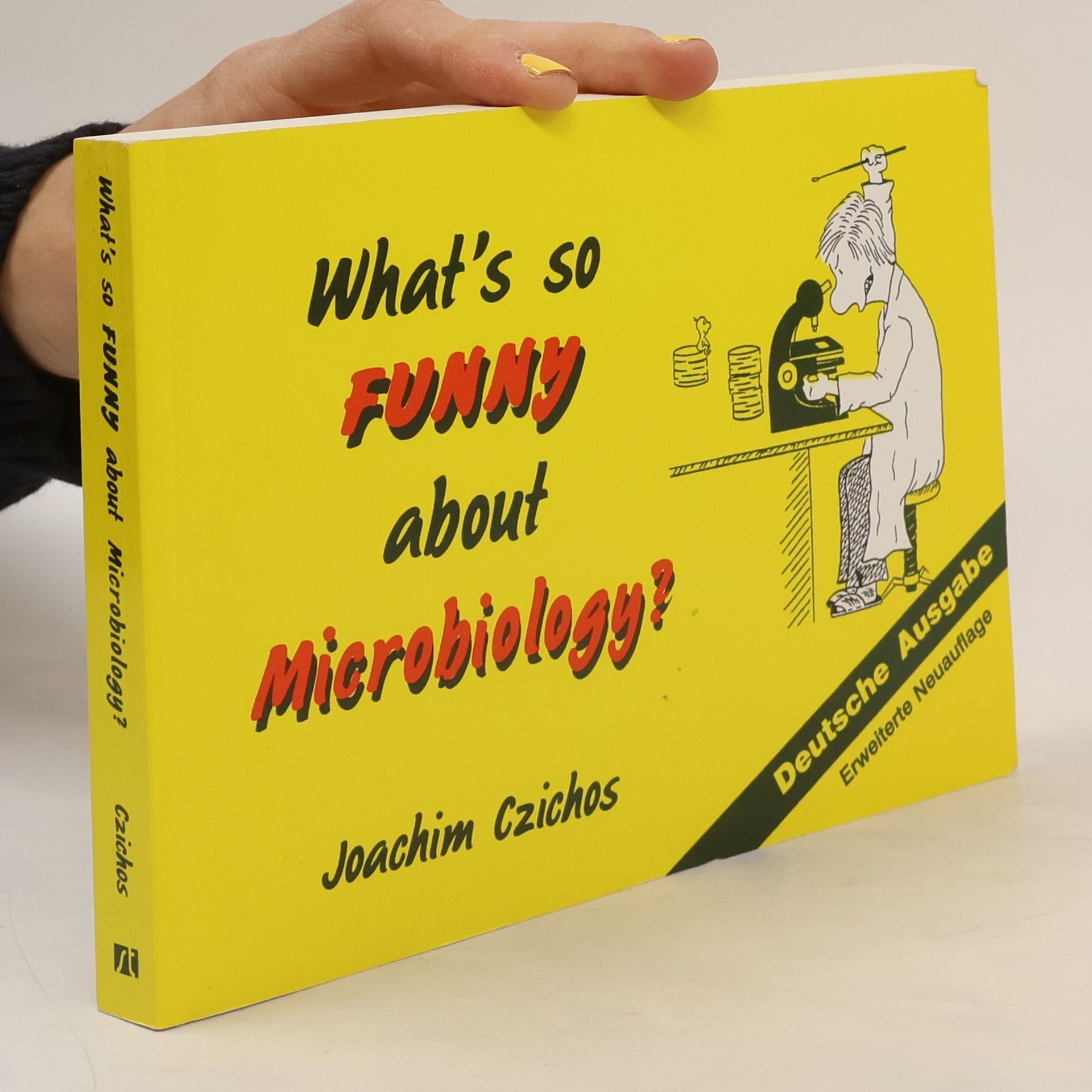 Joachim Czichos What's so funny about microbiology?