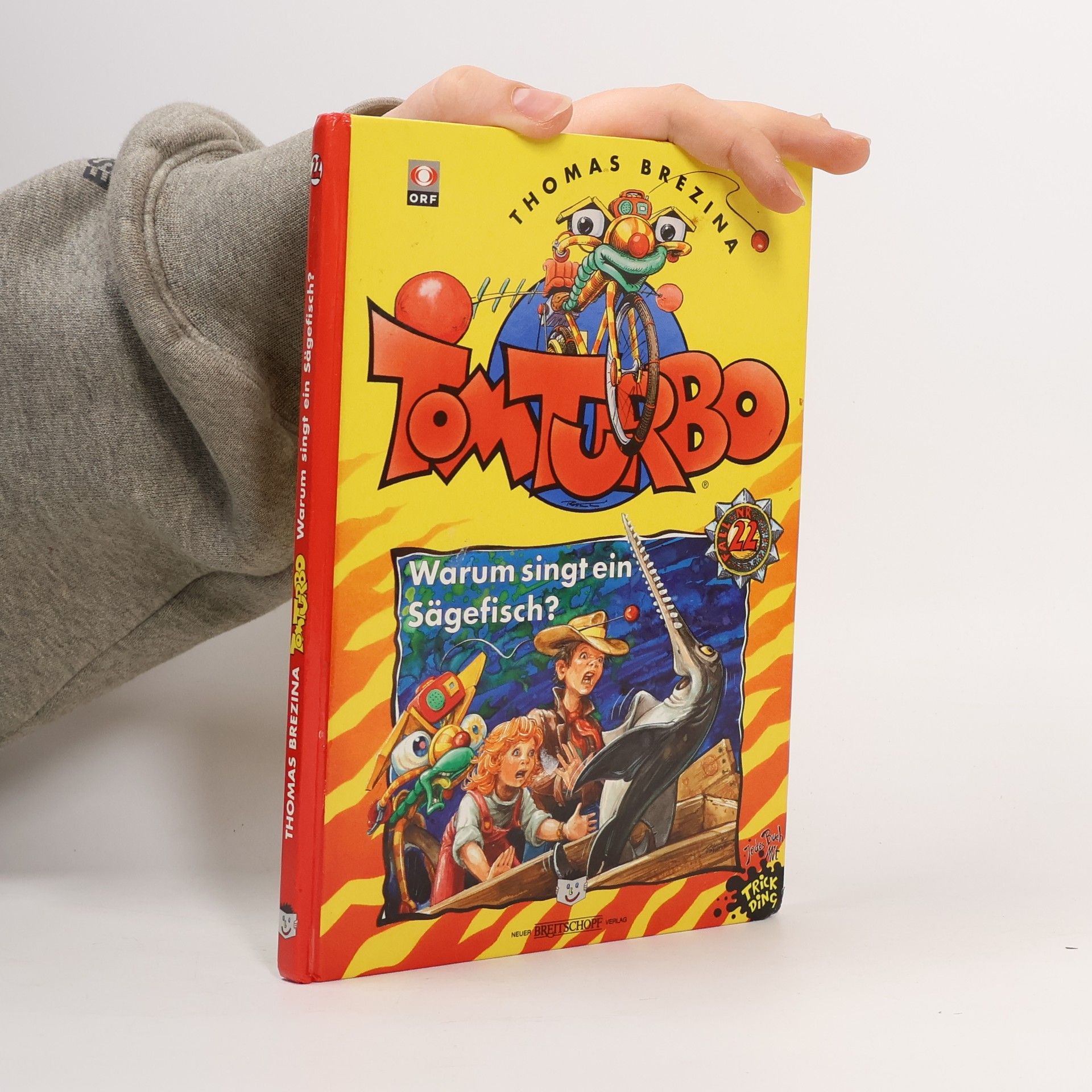 Thomas Brezina Tom Turbo. Warum singt ein Sägefisch?