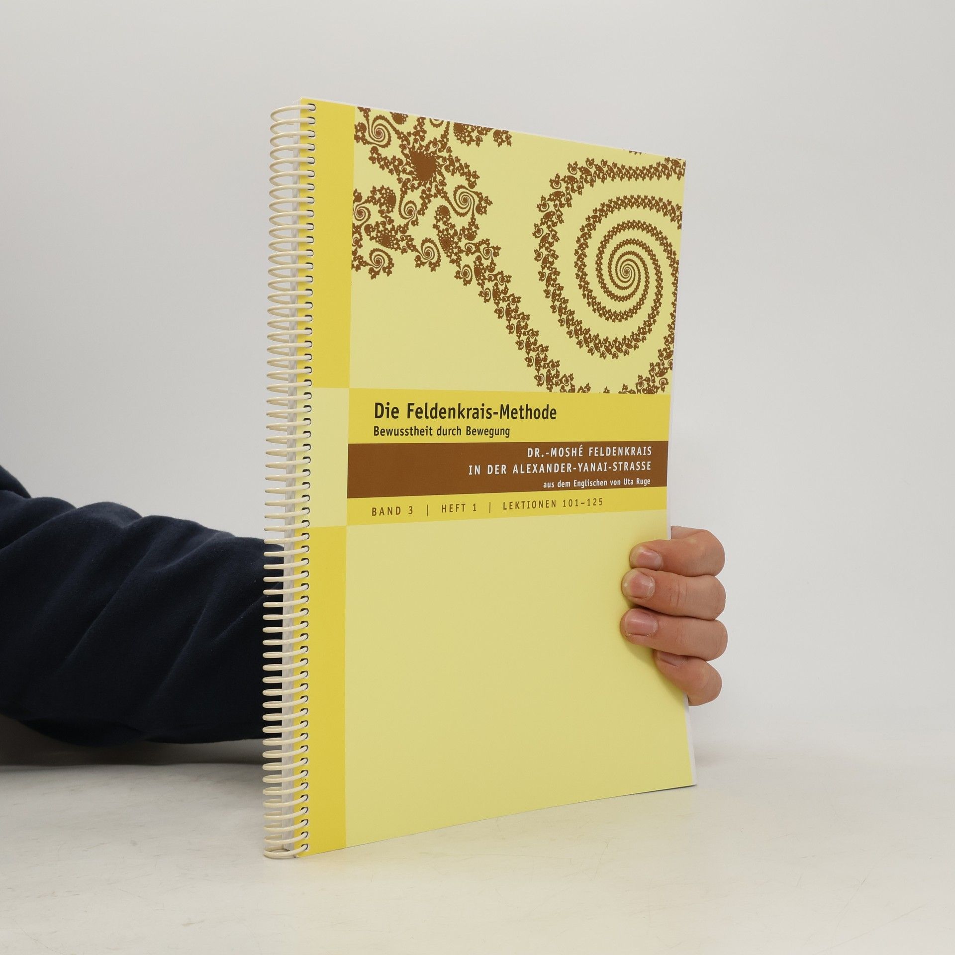 Moshé Feldenkrais Die Feldenkrais-Methode Band 3. Heft 1