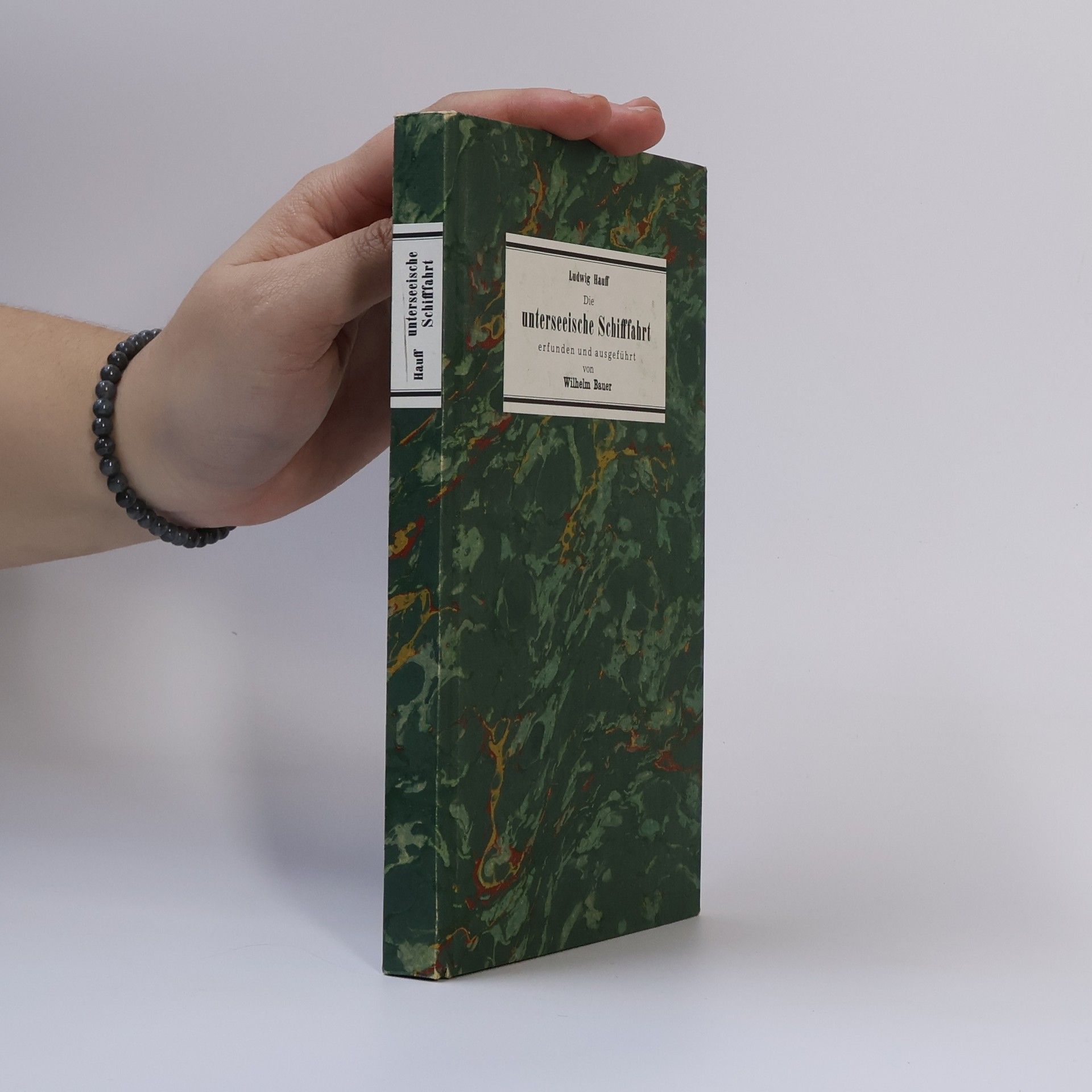 Ludwig Hauff Die unterseeische Schifffahrt
