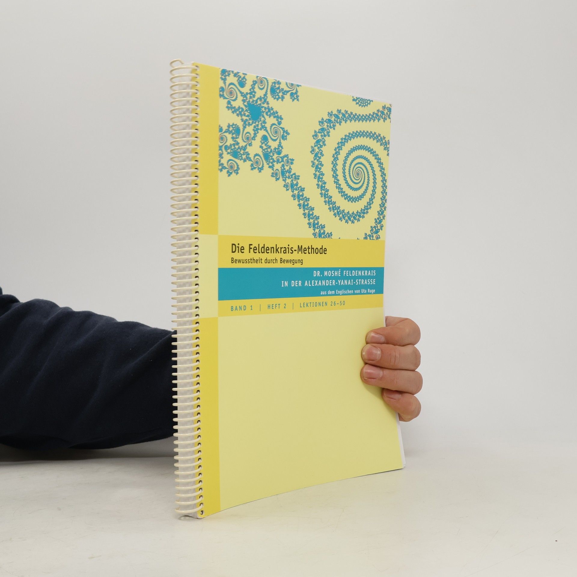 Moshé Feldenkrais Die Feldenkrais-Methode Band 1. Heft 2