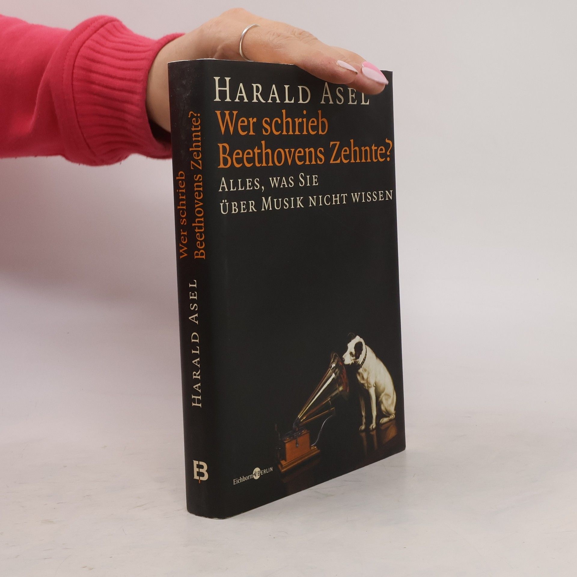 Harald Asel Wer schrieb Beethovens Zehnte?