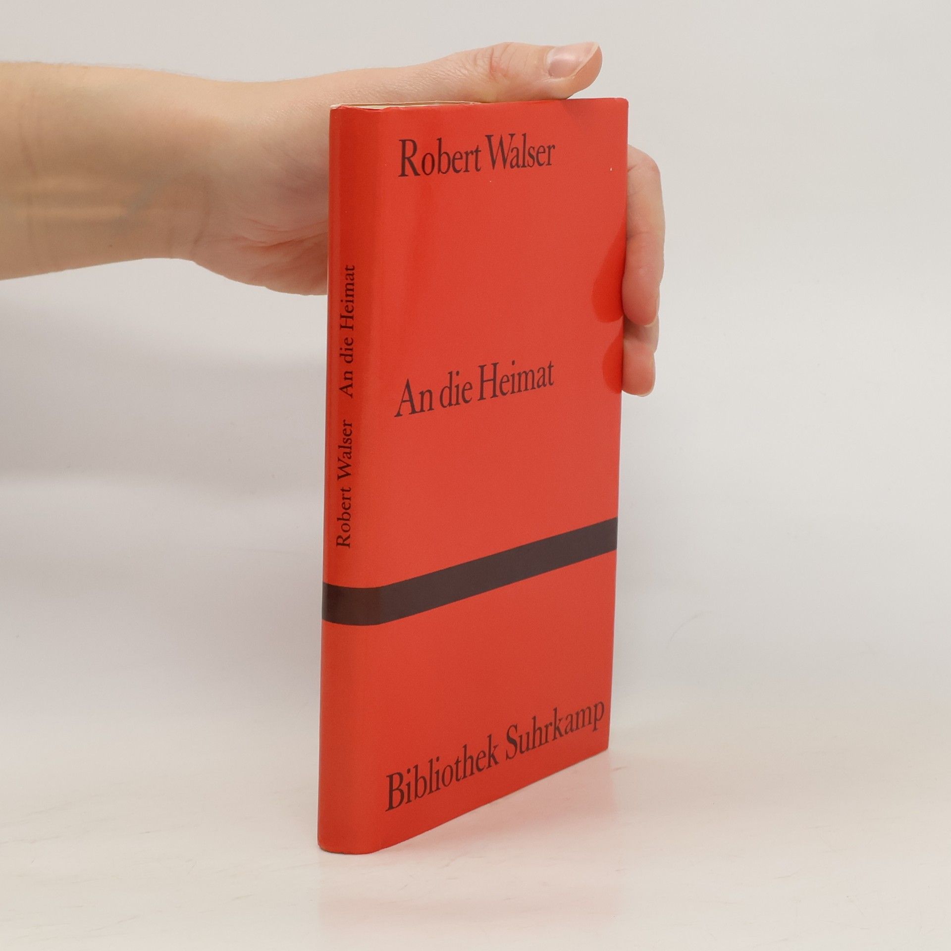 Robert Walser An die Heimat