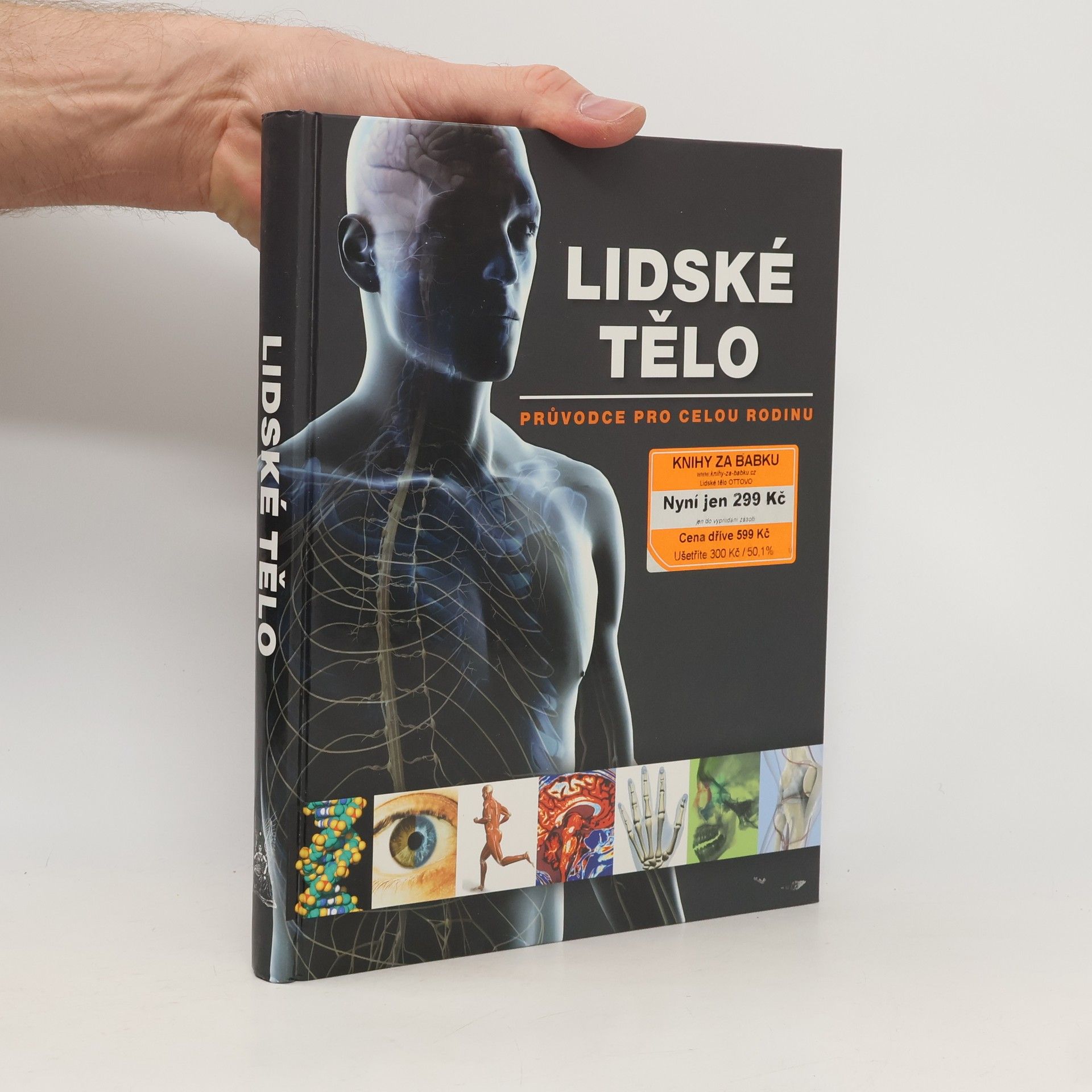 Ludmila Bébarová Lidské tělo. Průvodce pro celou rodinu