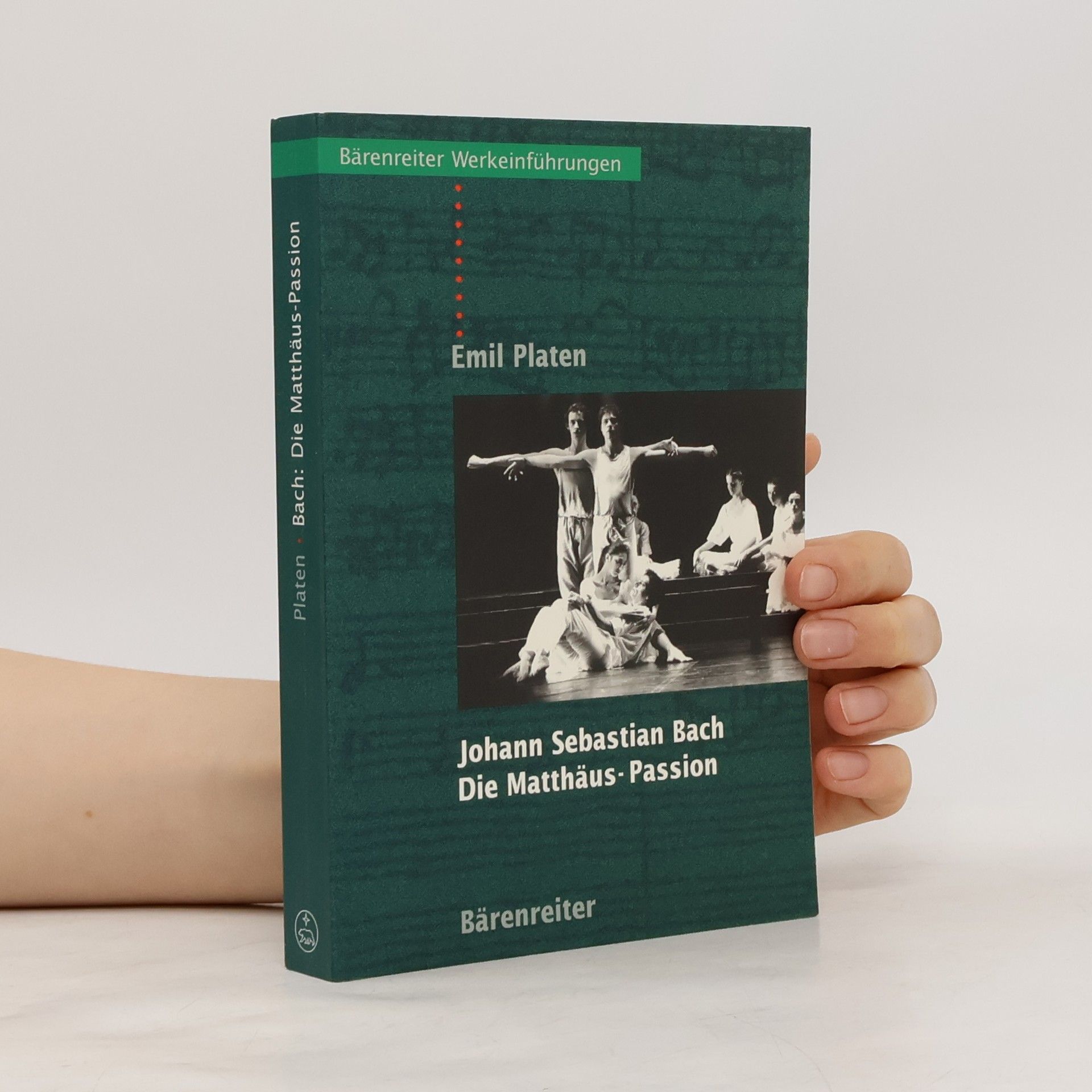 Emil Platen Johann Sebastian Bach, Die Matthäus-Passion