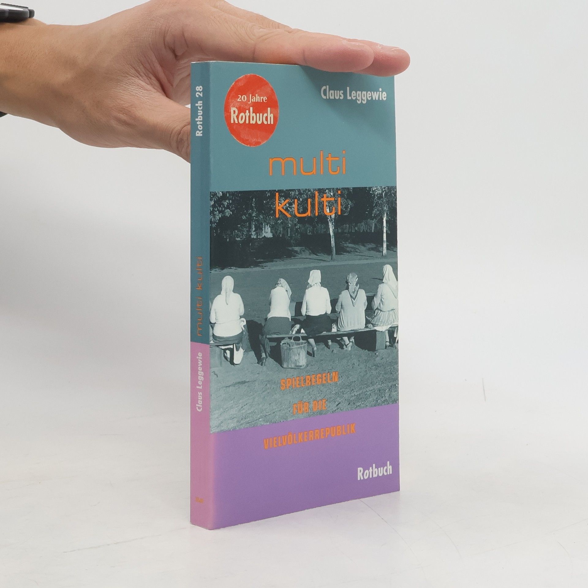 Claus Leggewie Multi Kulti