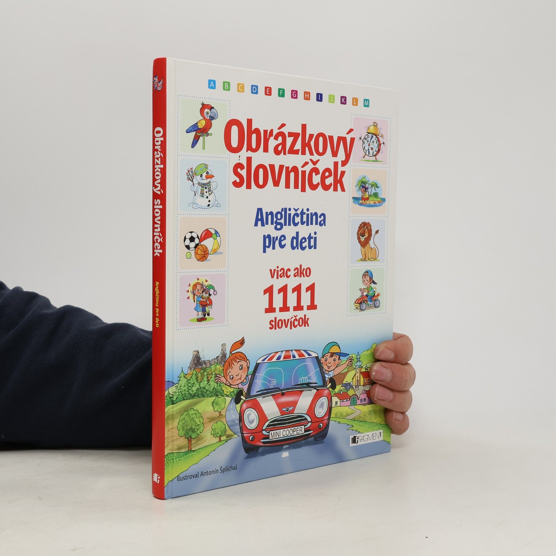 Antonín Šplíchal Obrázkový slovníček, angličtina pre deti