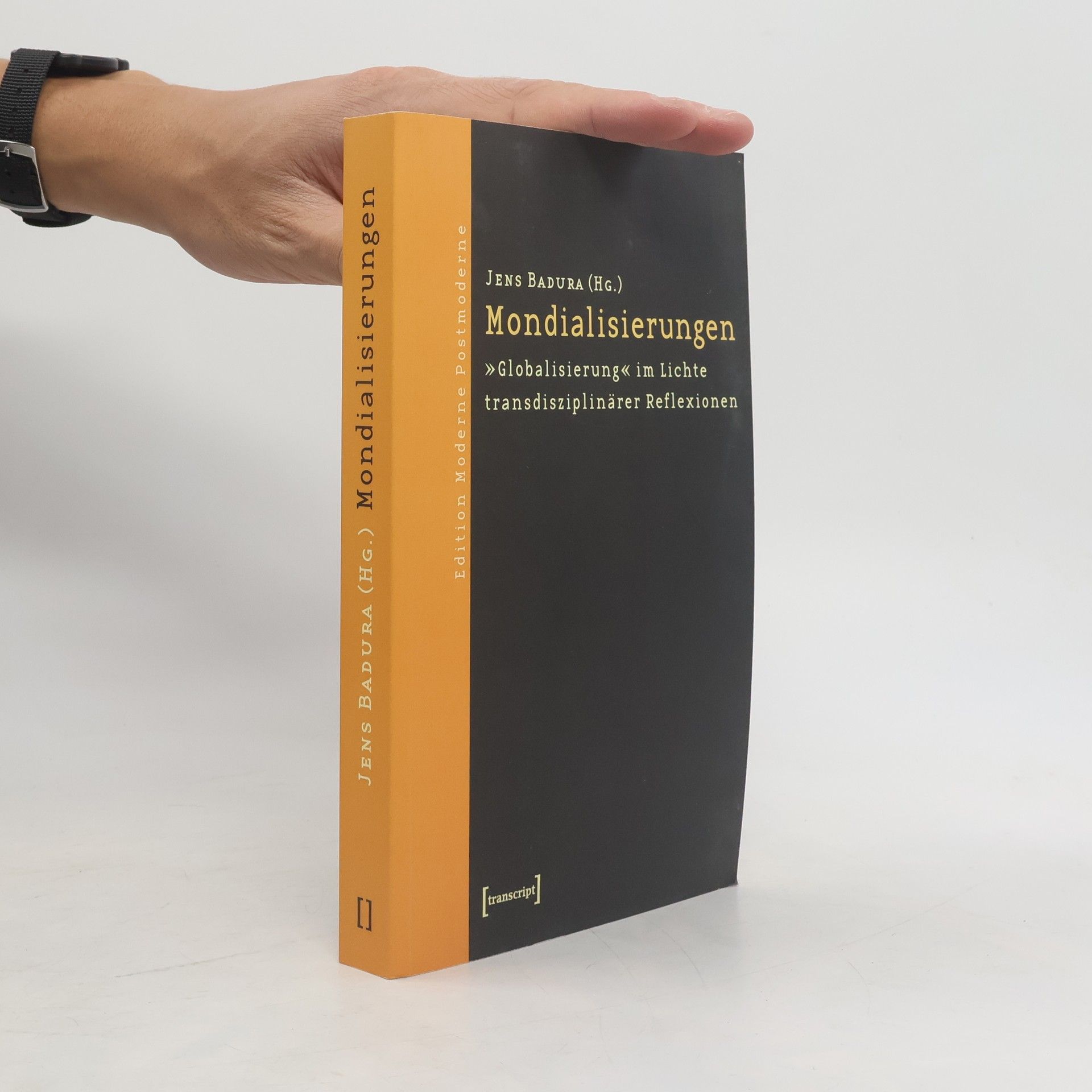 Jens Badura Mondialisierungen