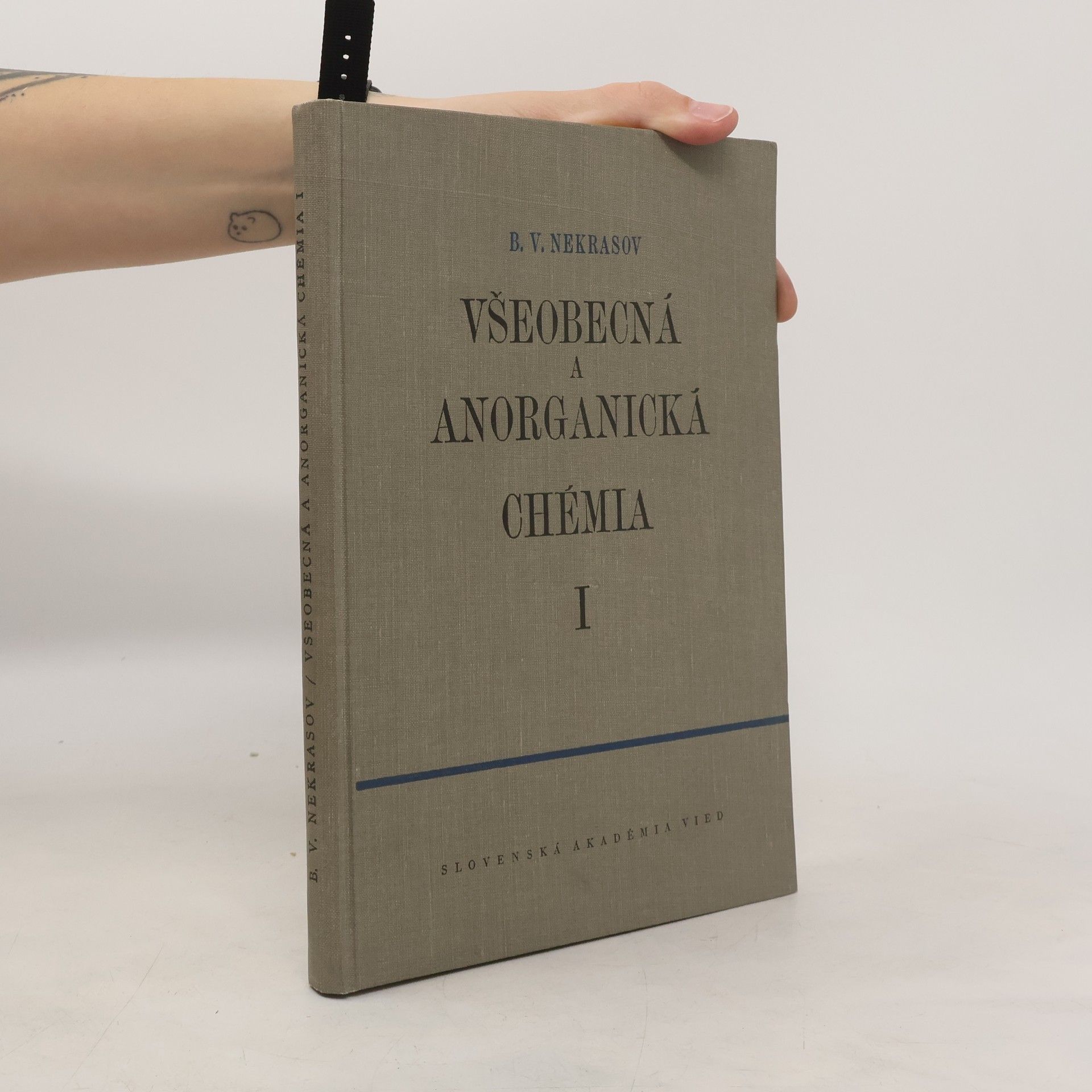 B. V. Nekrasov Všeobecná a anorganická chémia I
