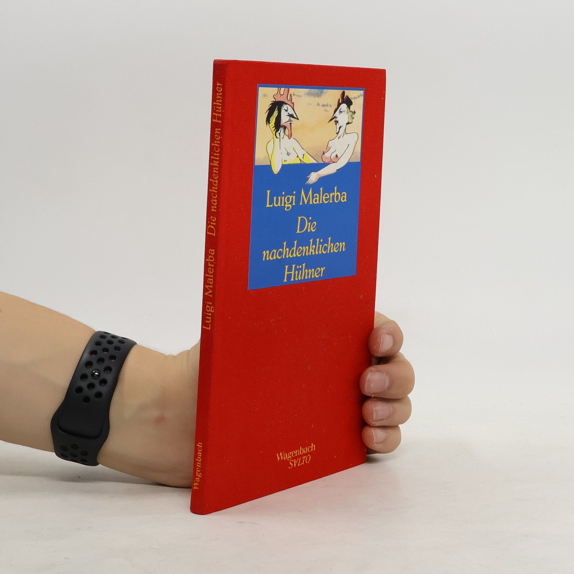 Luigi Malerba Die nachdenklichen Hühner